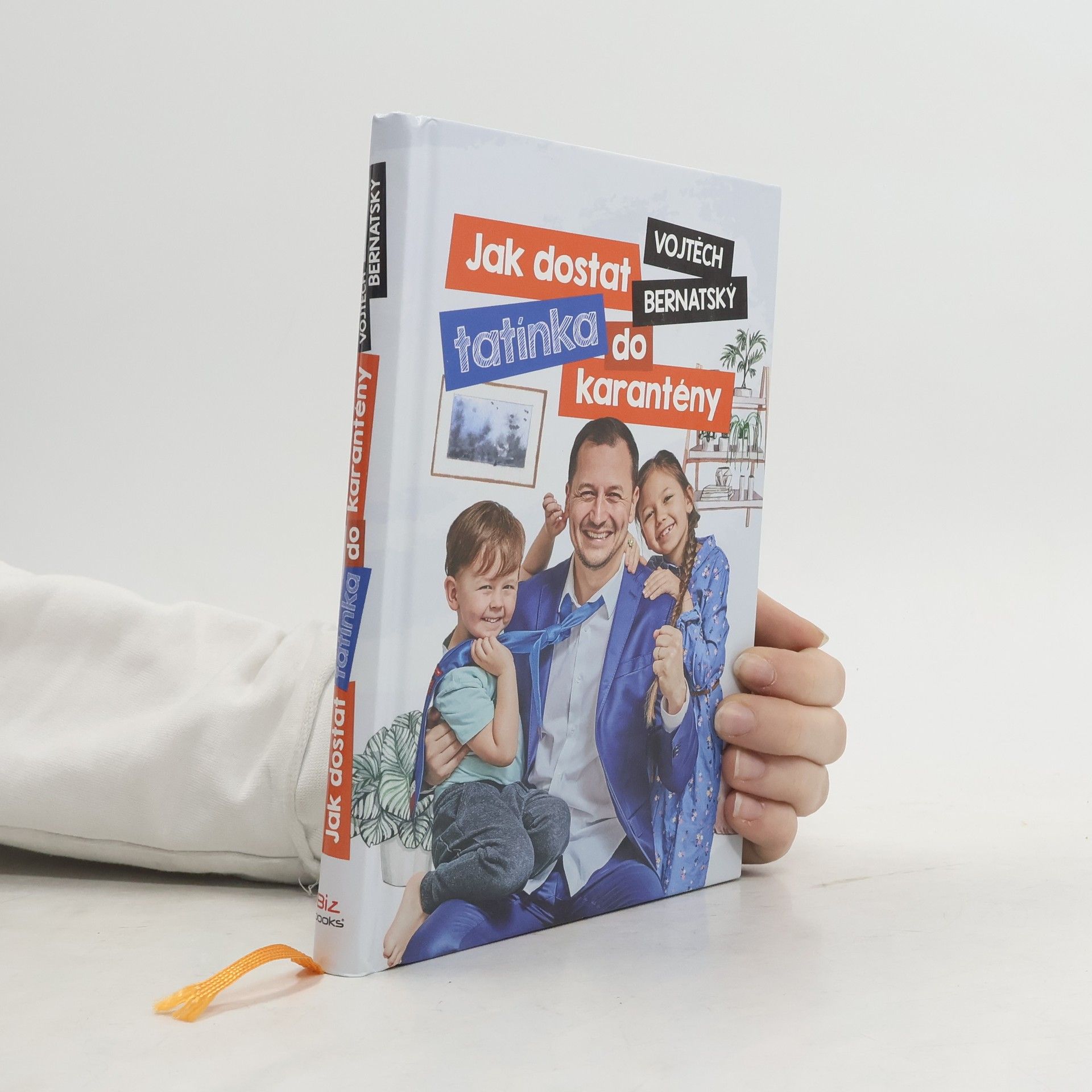 Jak dostat tatínka do karantény