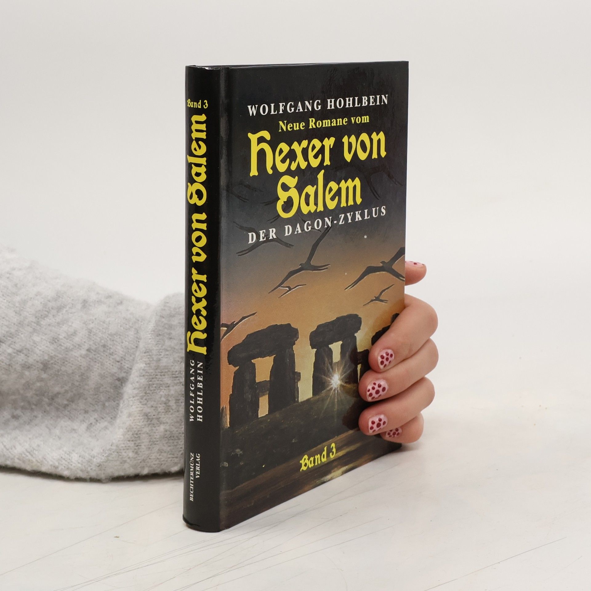 Wolfgang Hohlbein Hexer von Salem. Der dragon-zyklus. Band 3