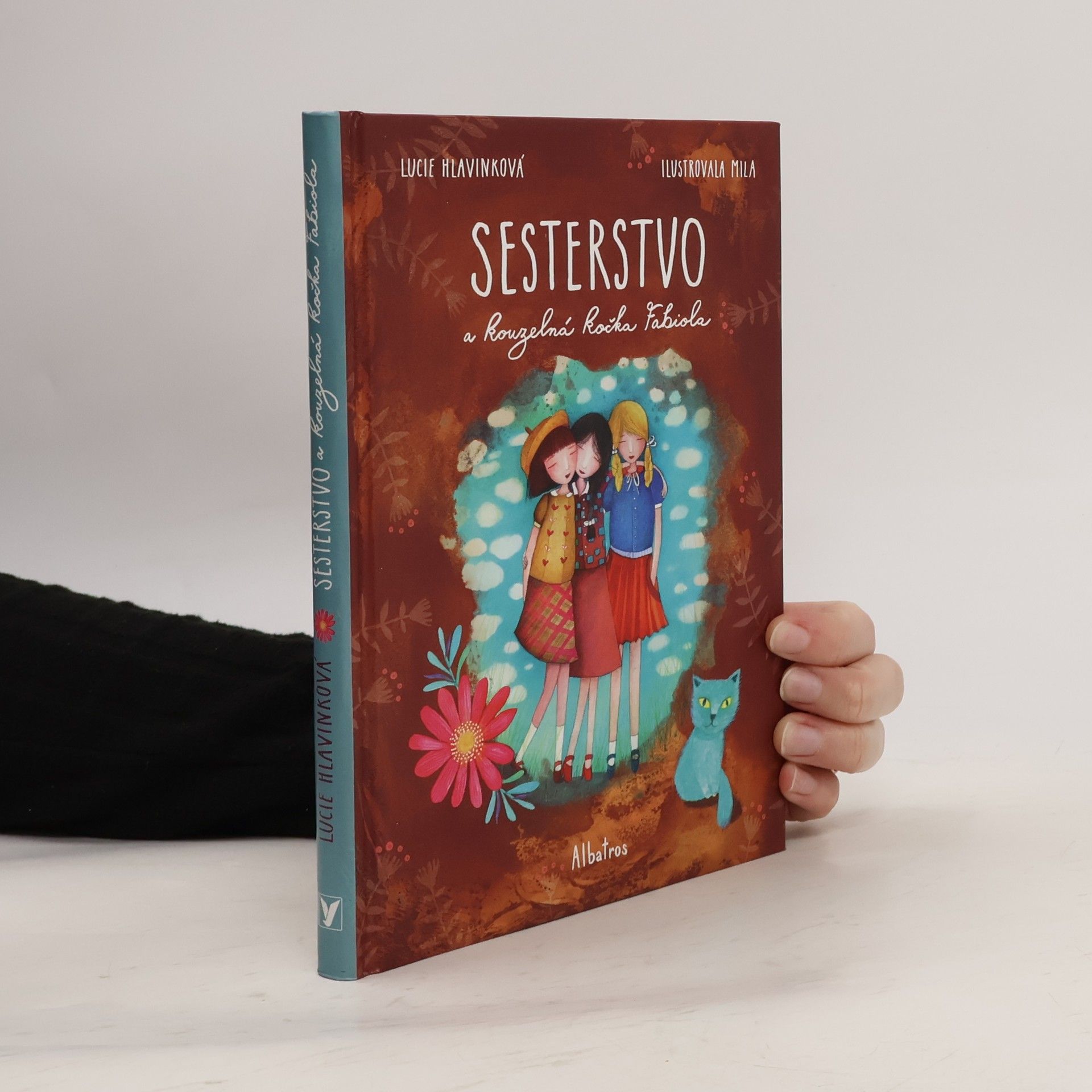 Lucie Hlavinková Sesterstvo a kouzelná kočka Fabiola