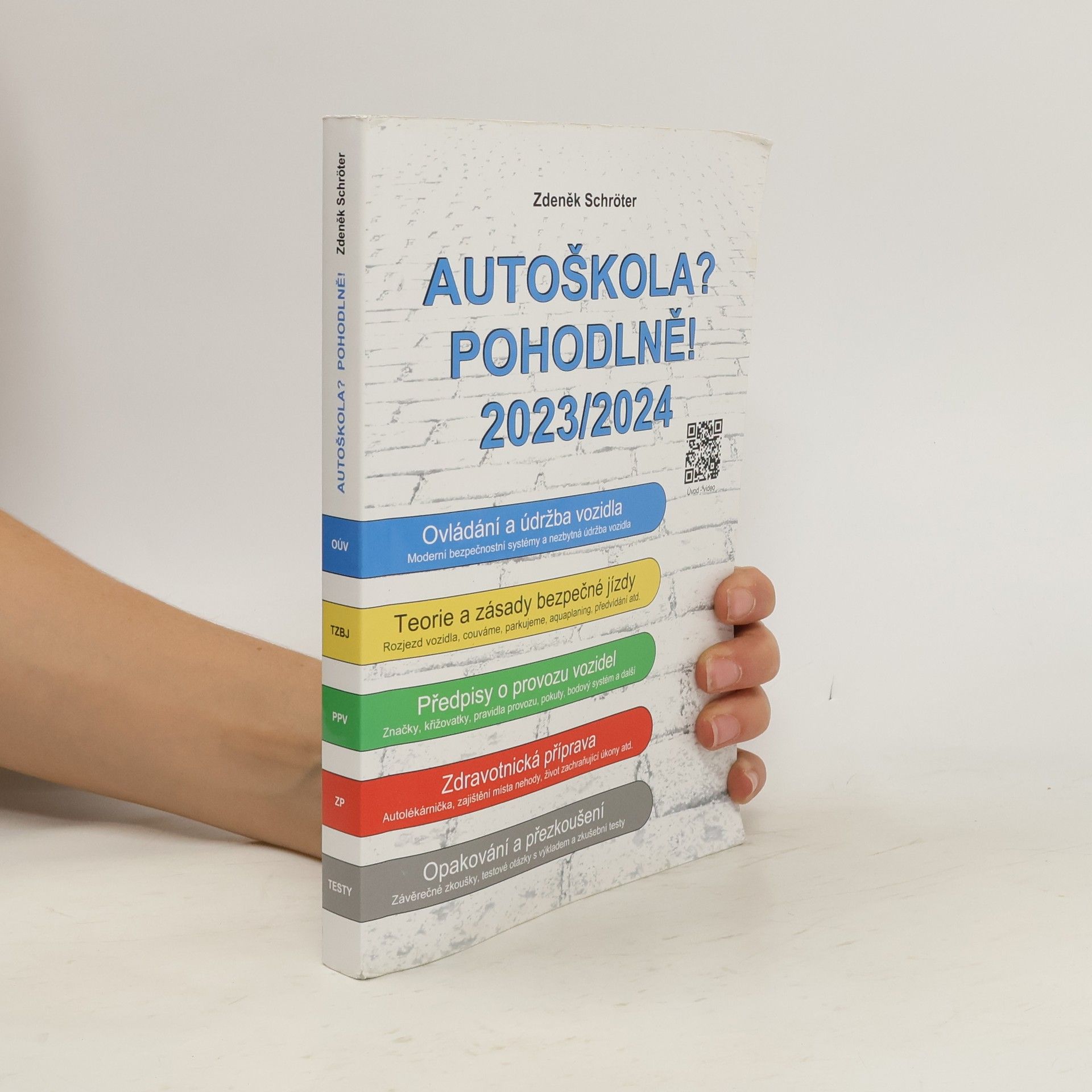 Zdeněk Schröter Autoškola? Pohodlně! 2023/2024