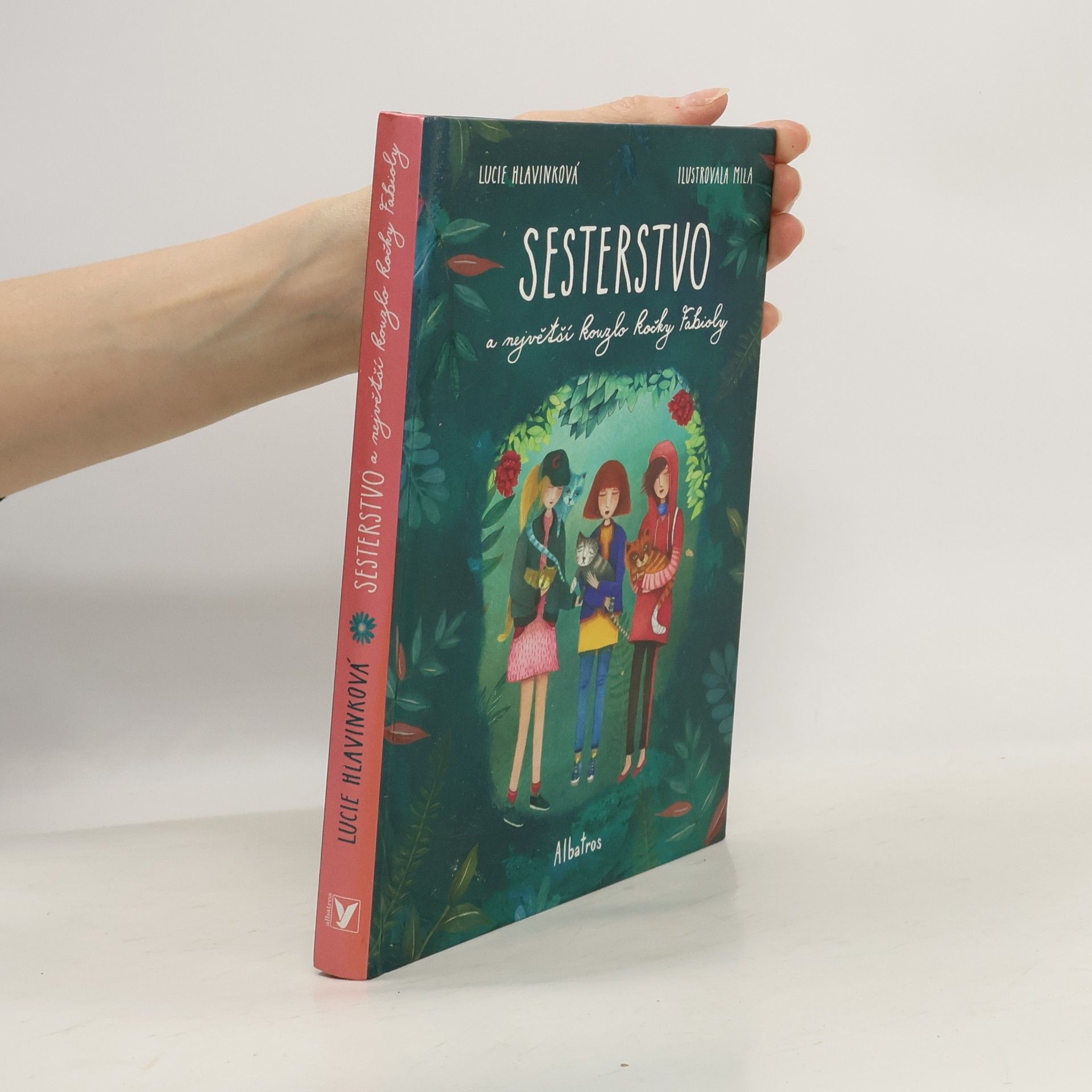 Sesterstvo a největší kouzlo kočky Fabioly