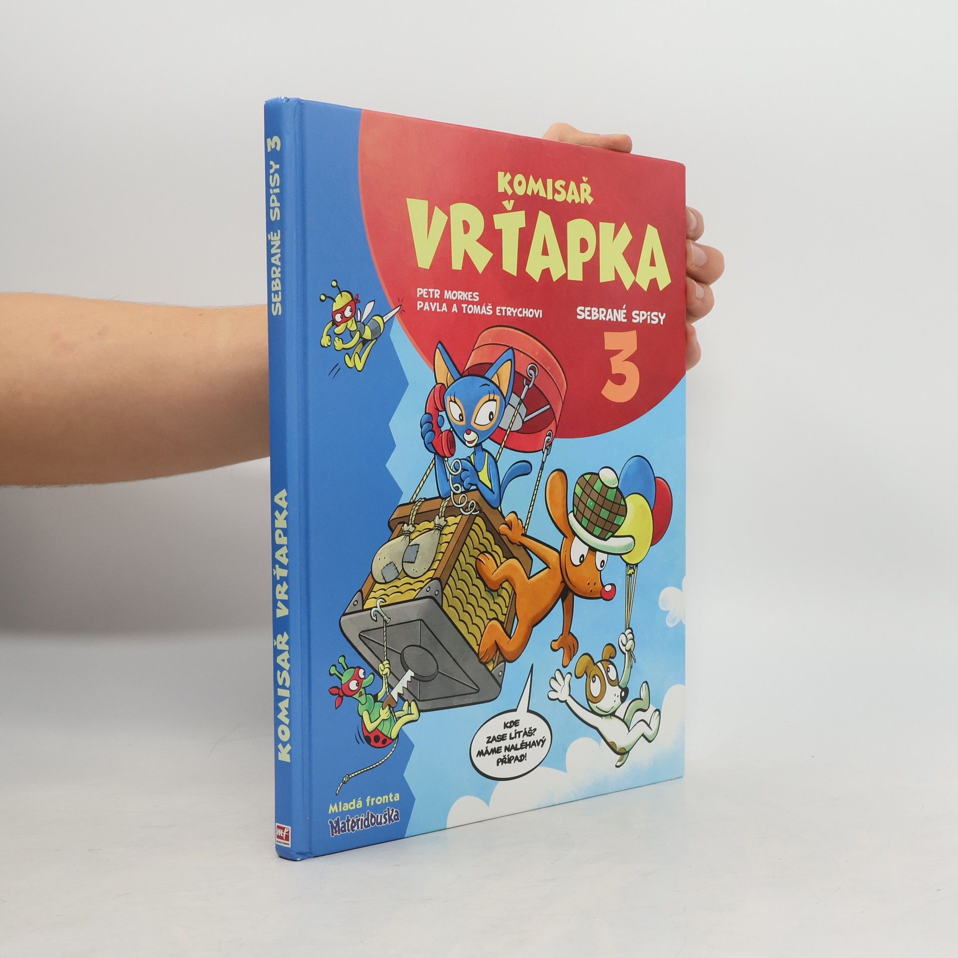 Komisař Vrťapka. Sebrané spisy III.