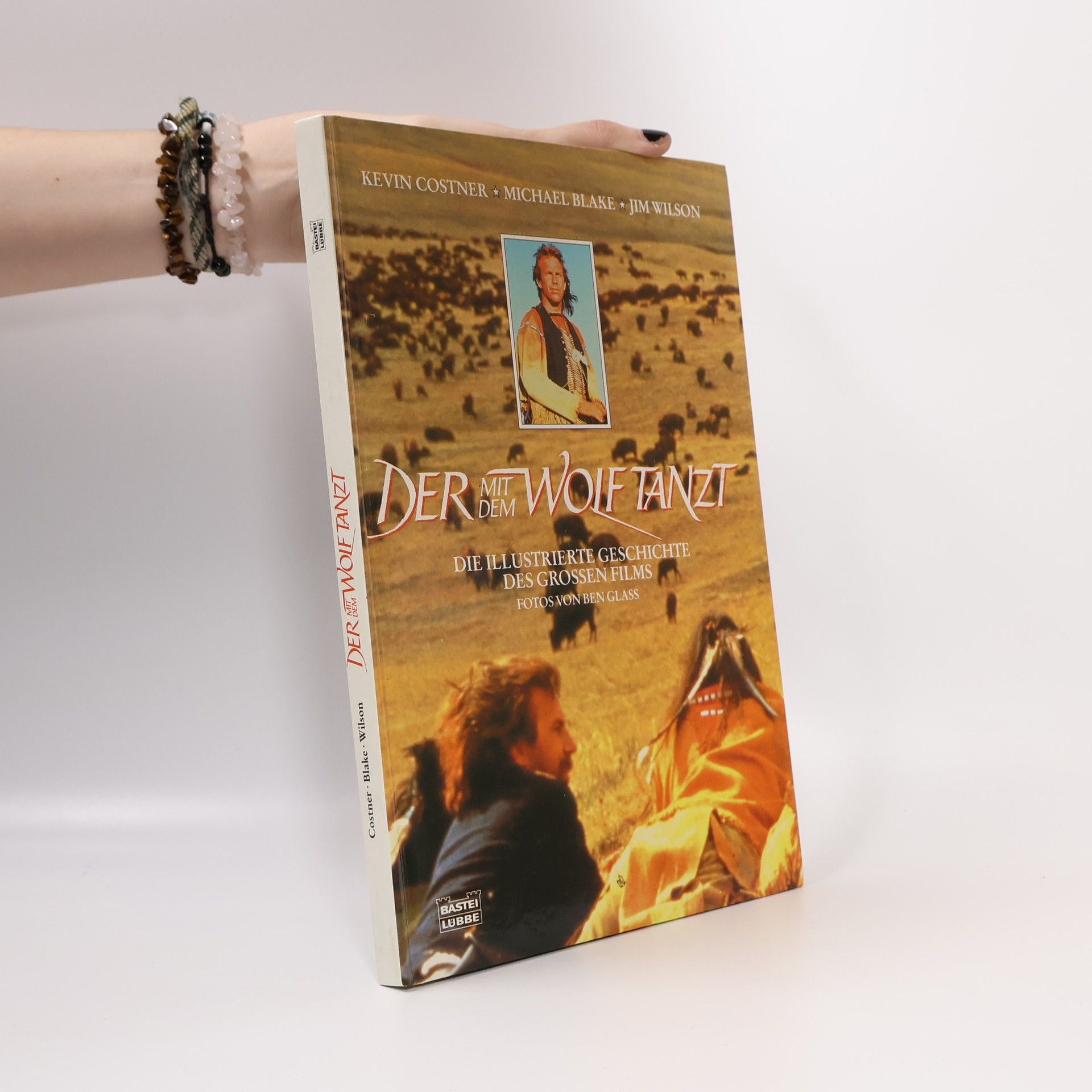 Der mit dem Wolf tanzt: Die illustrierte Geschichte des grossen Films die illustrierte Geschichte des grossen Films