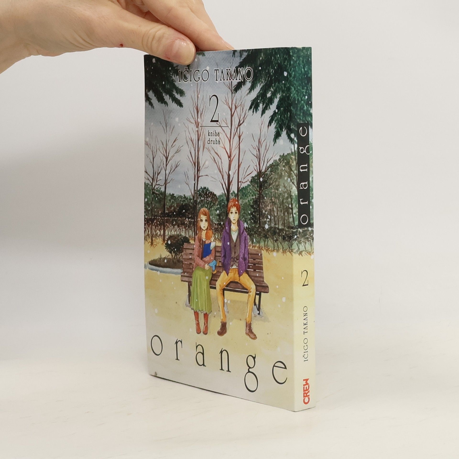 Ičigo Takano Orange. Kniha druhá