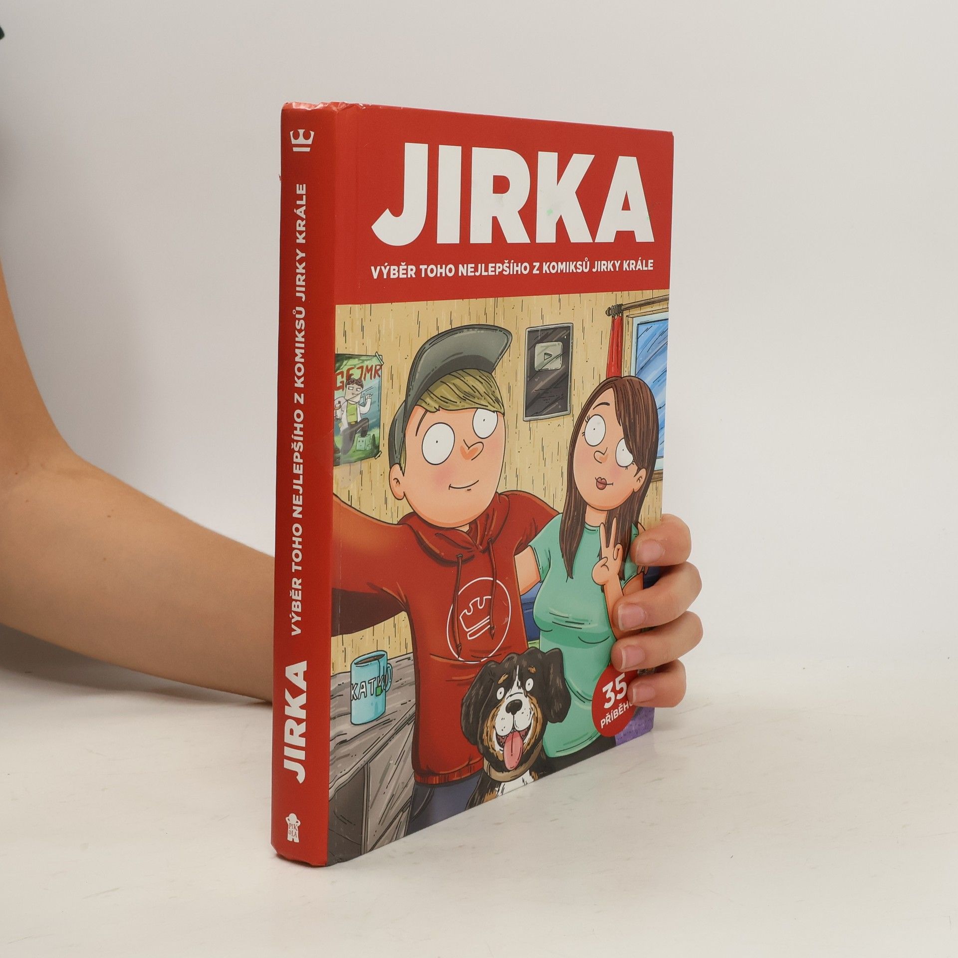 Petr Král Jirka. Výběr toho nejlepšího z komiksů Jirky Krále