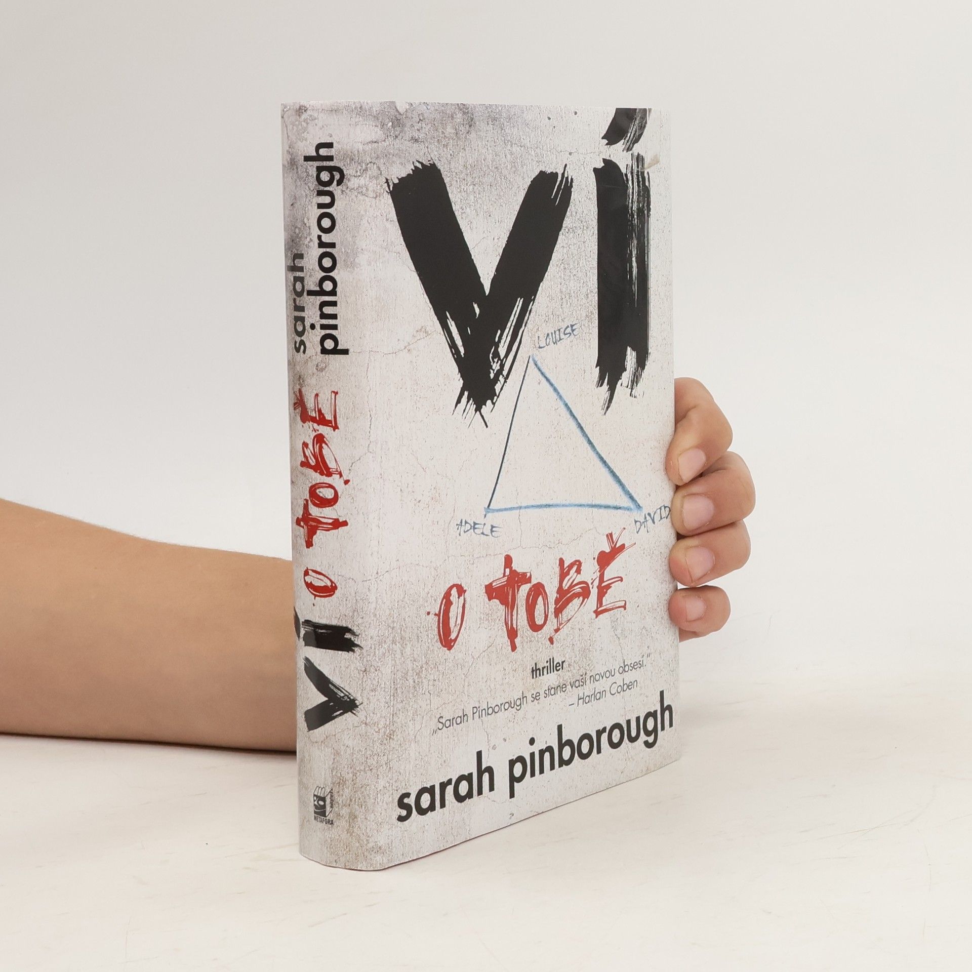 Sarah Pinborough Ví o tobě