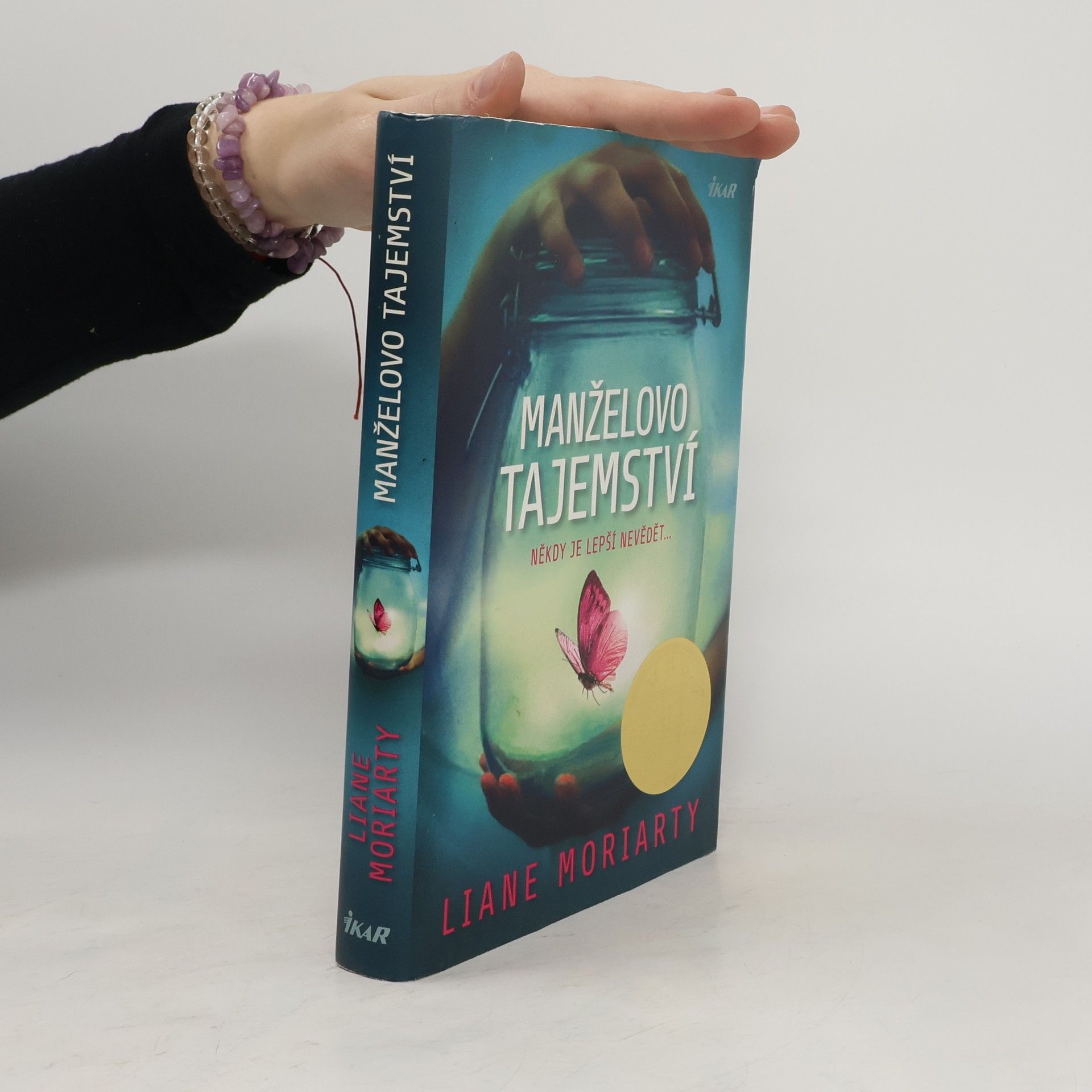 Liane Moriarty Manželovo tajemství