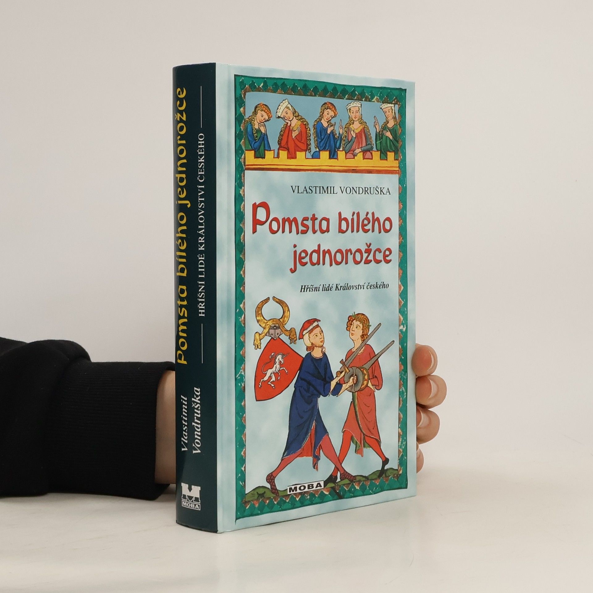 Vlastimil Vondruška Pomsta bílého jednorožce