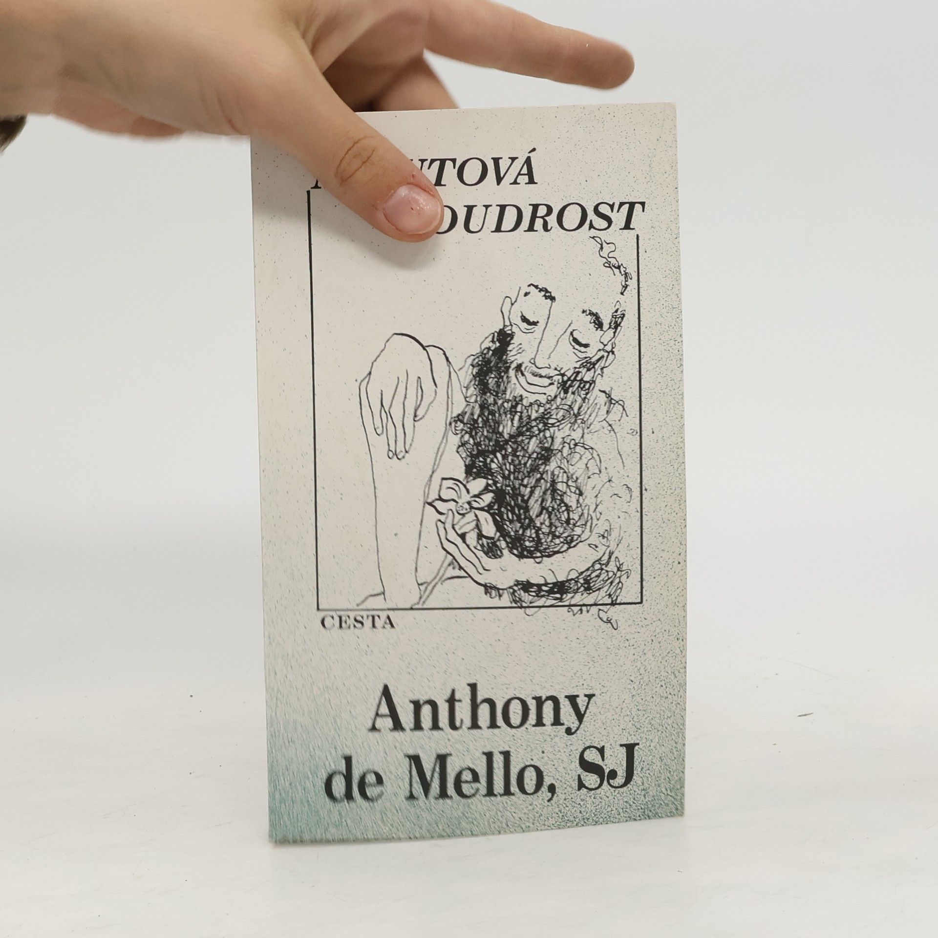 Anthony de Mello Minutová moudrost