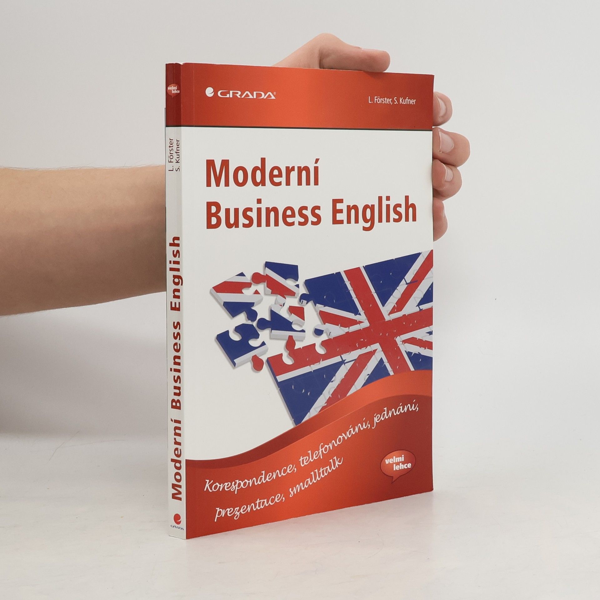 Moderní business English: korespondence, telefonování, jednání, prezentace, smalltalk