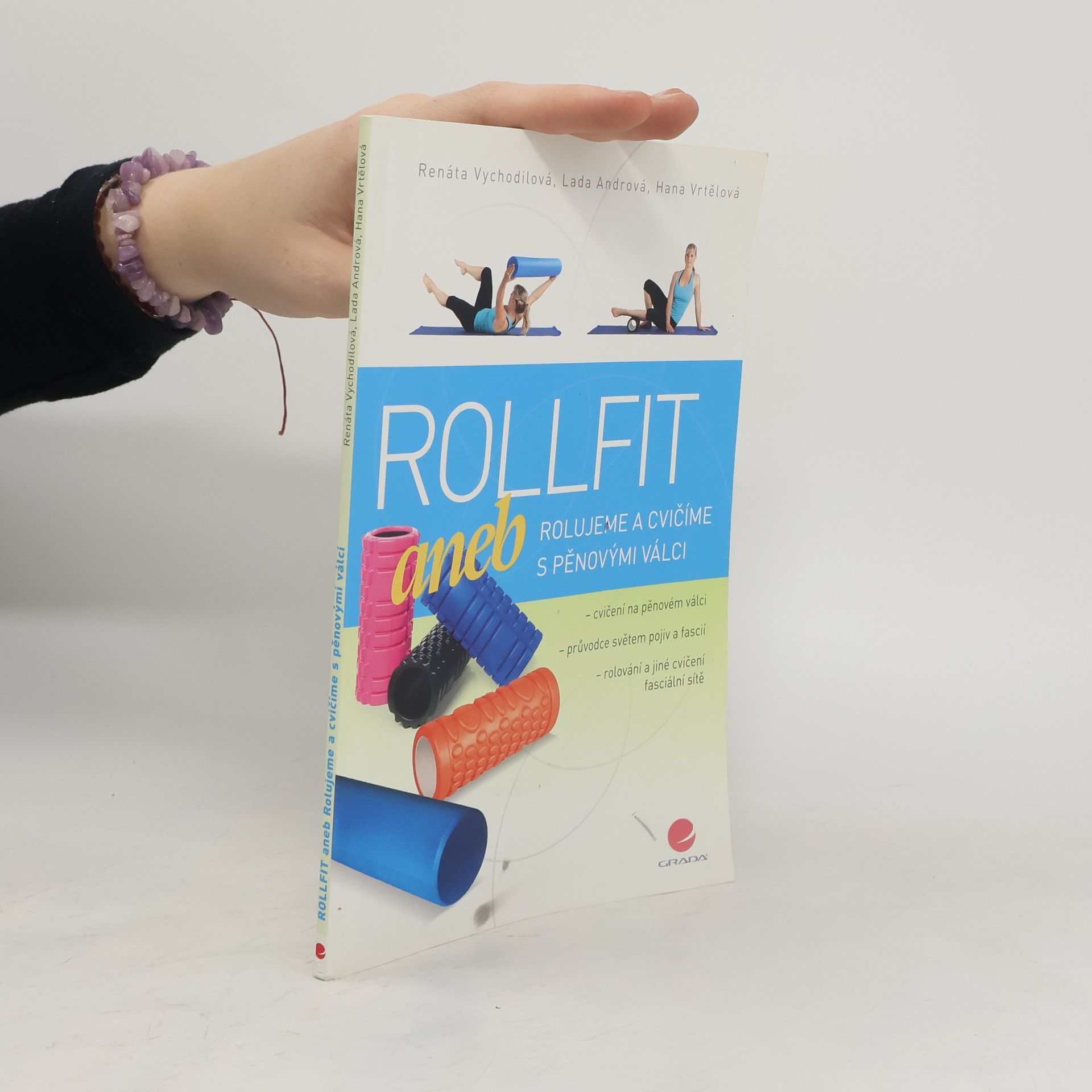 Rollfit aneb rolujeme a cvičíme s pěnovými válci