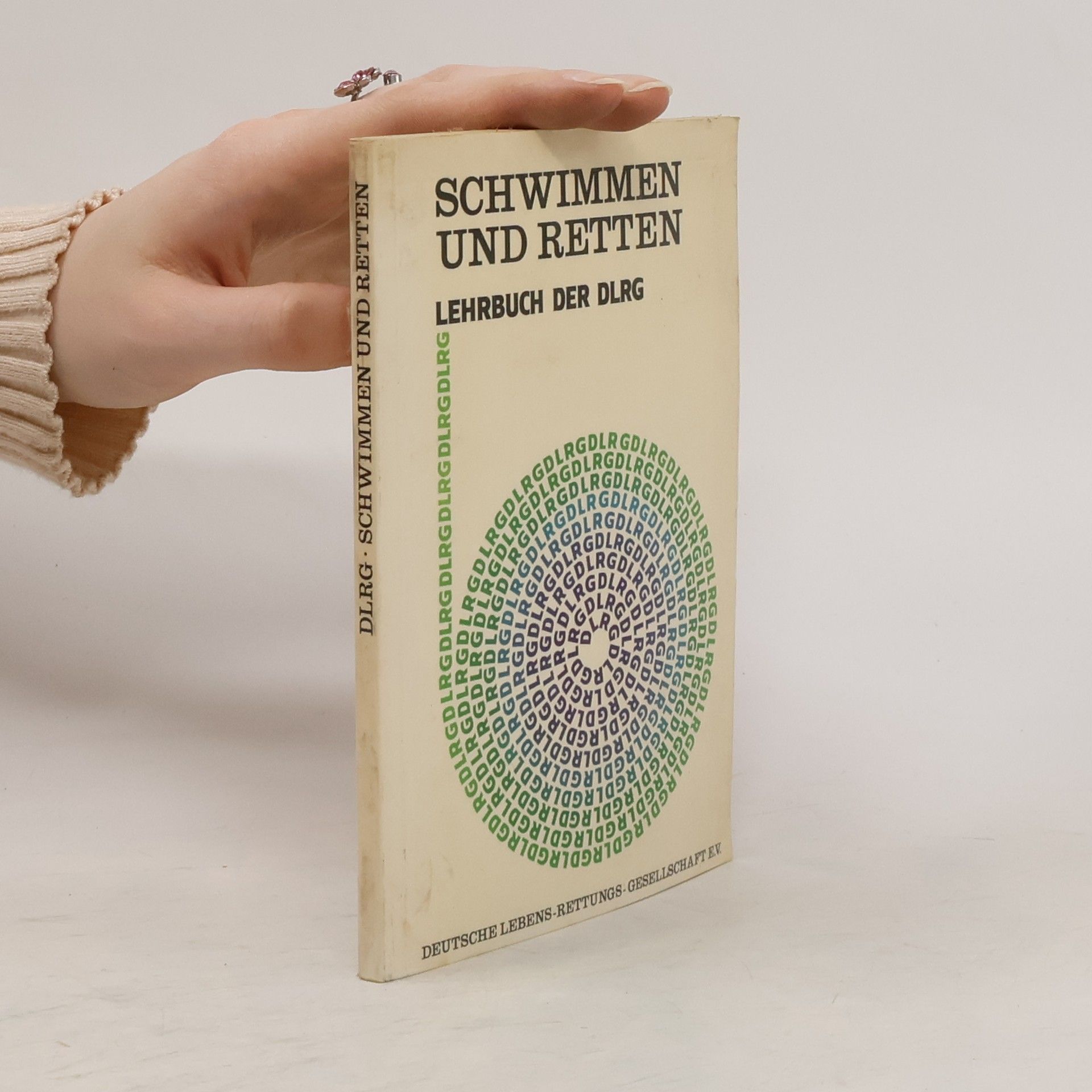 AA.VV. Schwimmen und Retten. Lehrbuch der DLRG