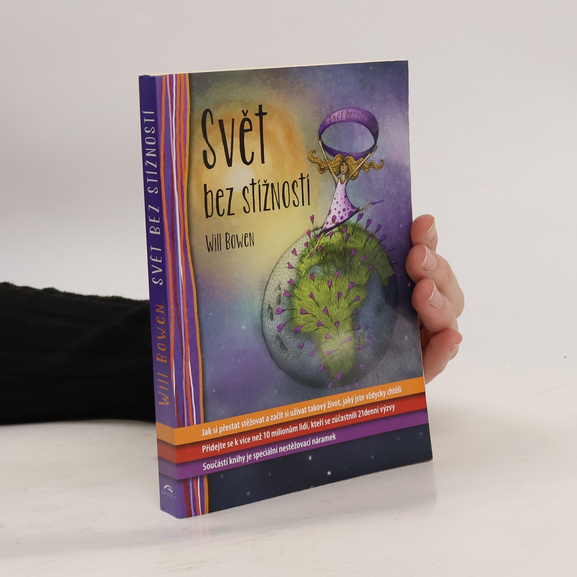 Will Bowen Svět bez stížností