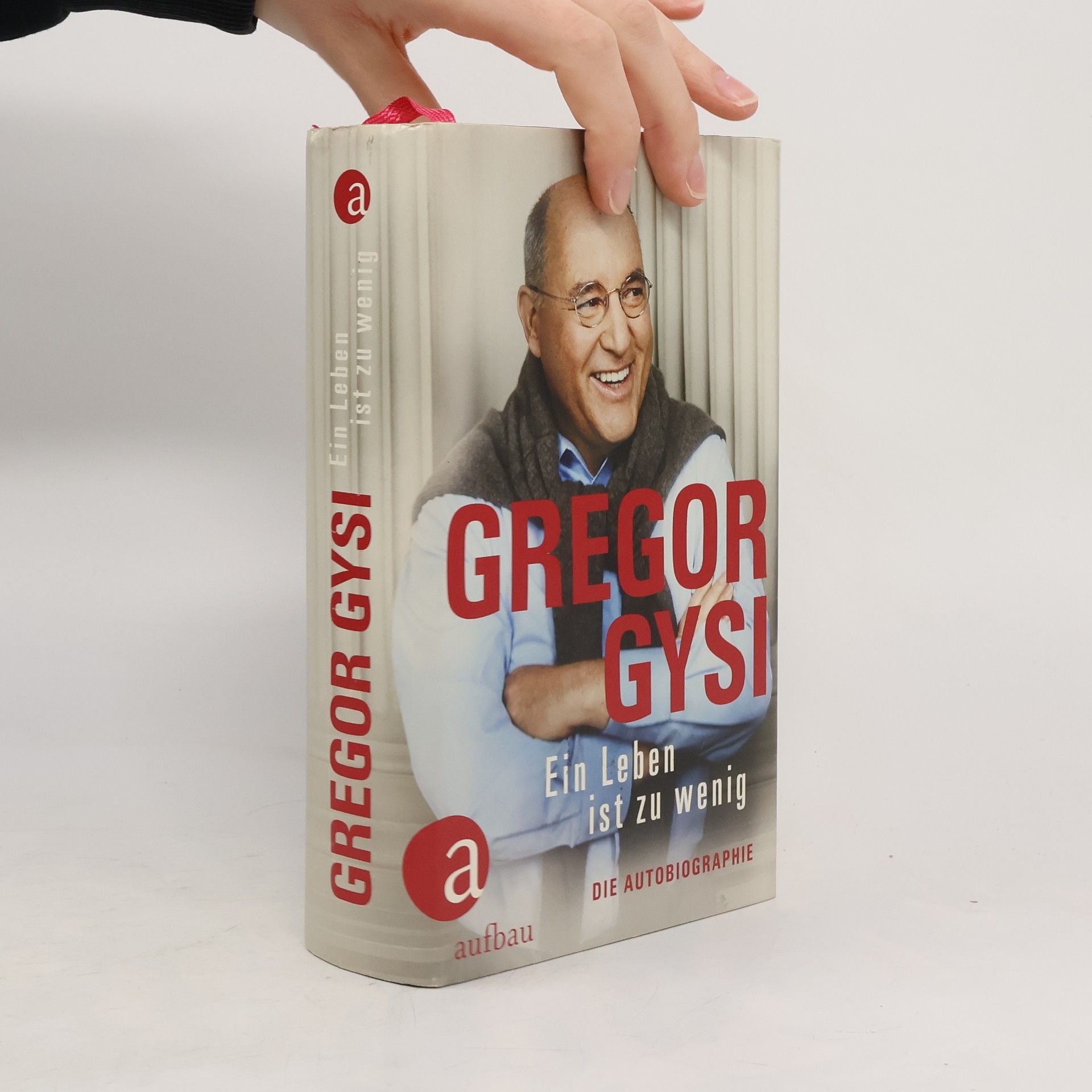 Gregor Gysi Ein Leben ist zu wenig