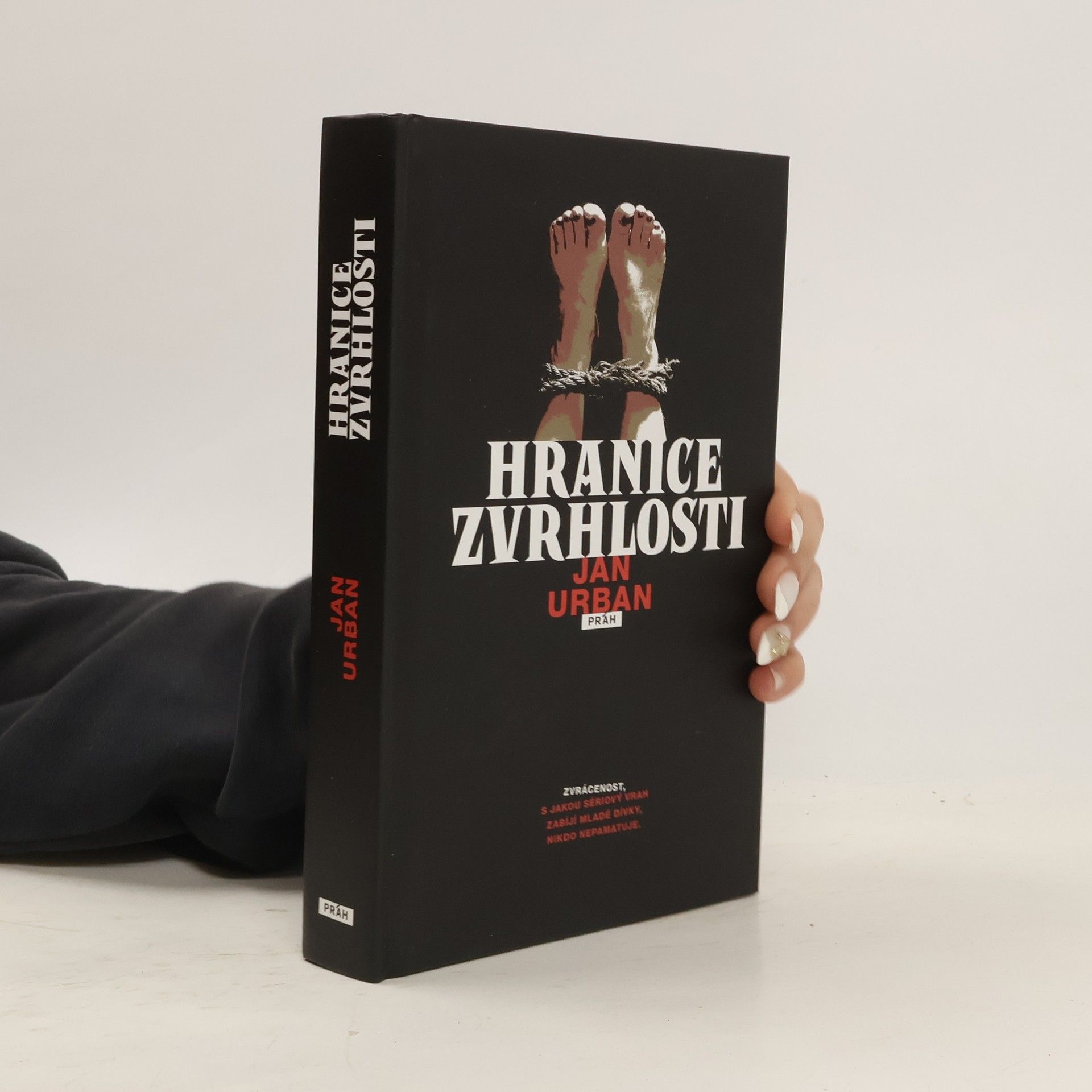 Jan Urban Hranice zvrhlosti