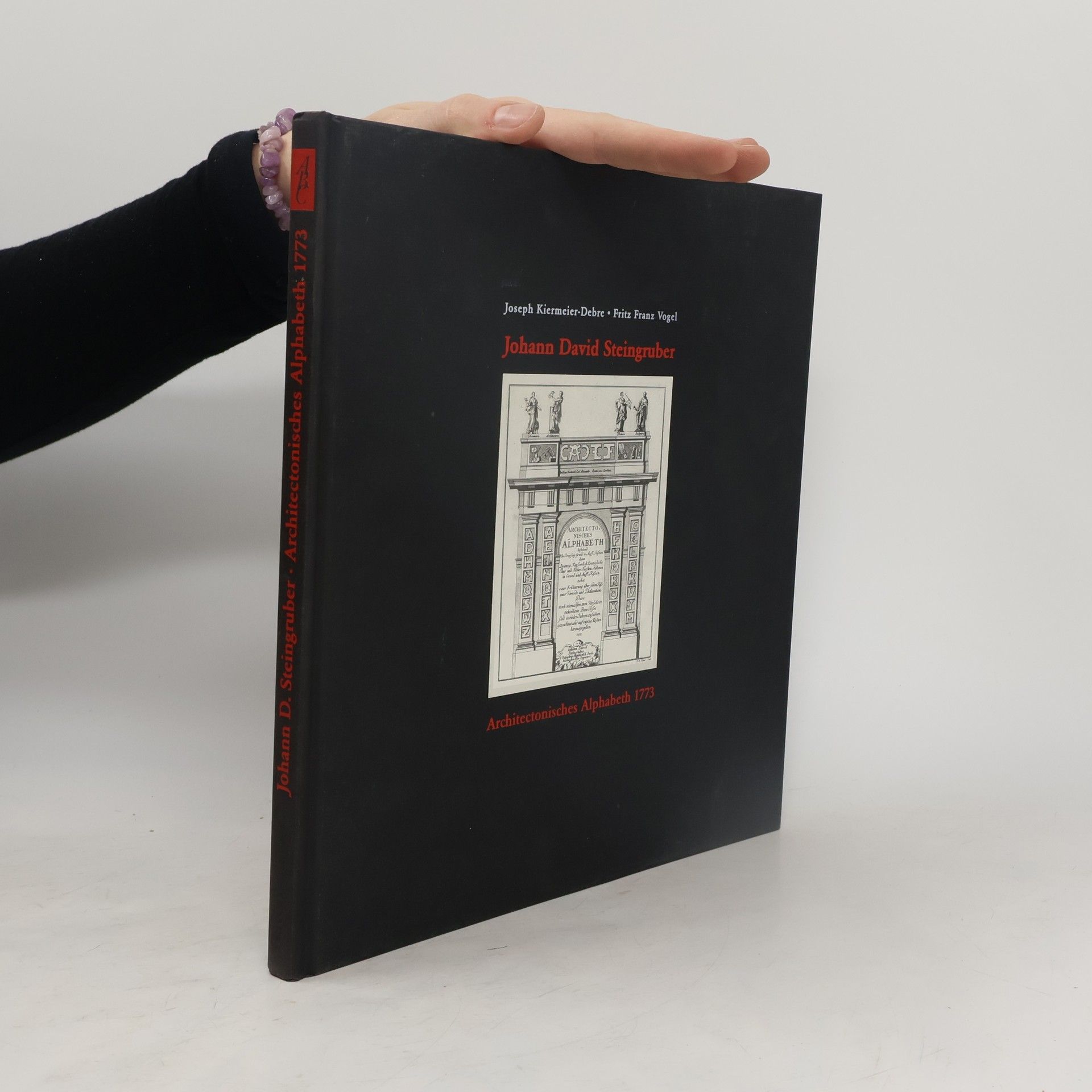 Johann David Steingruber Architectonisches Alphabeth 1773