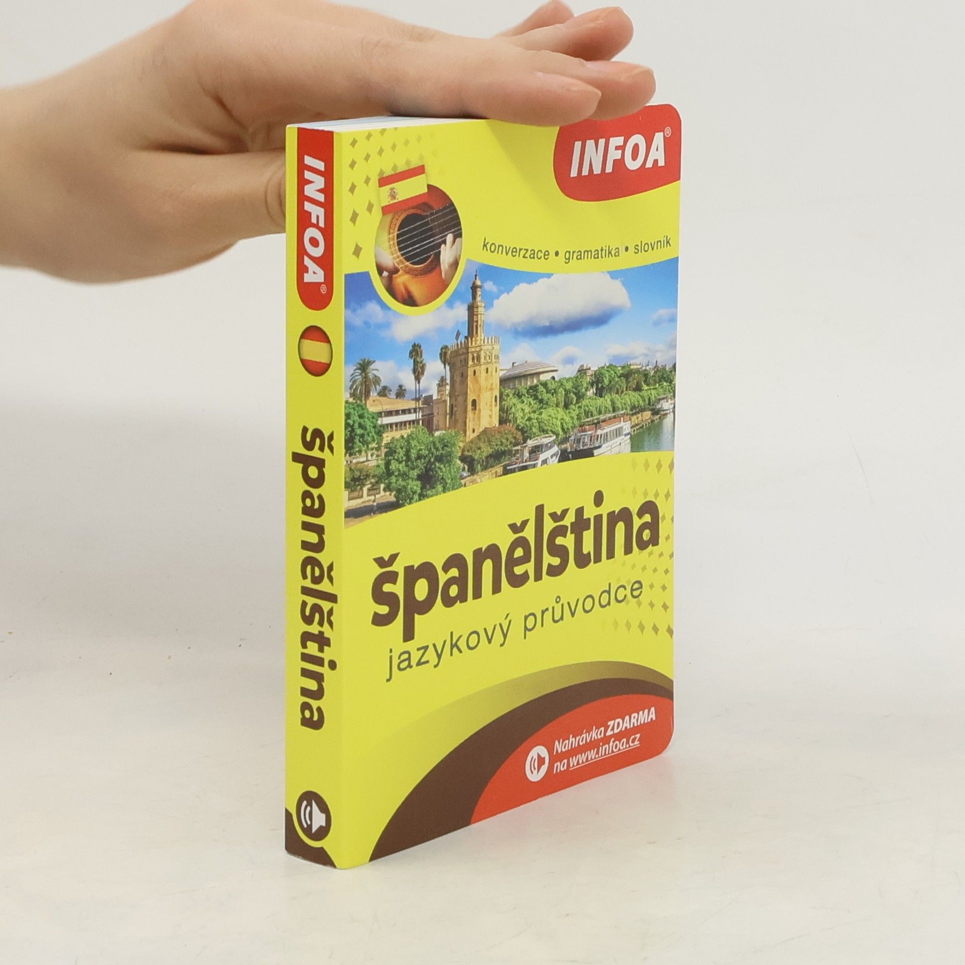 Jana Navrátilová Španělština : jazykový průvodce : konverzace, gramatika, slovník