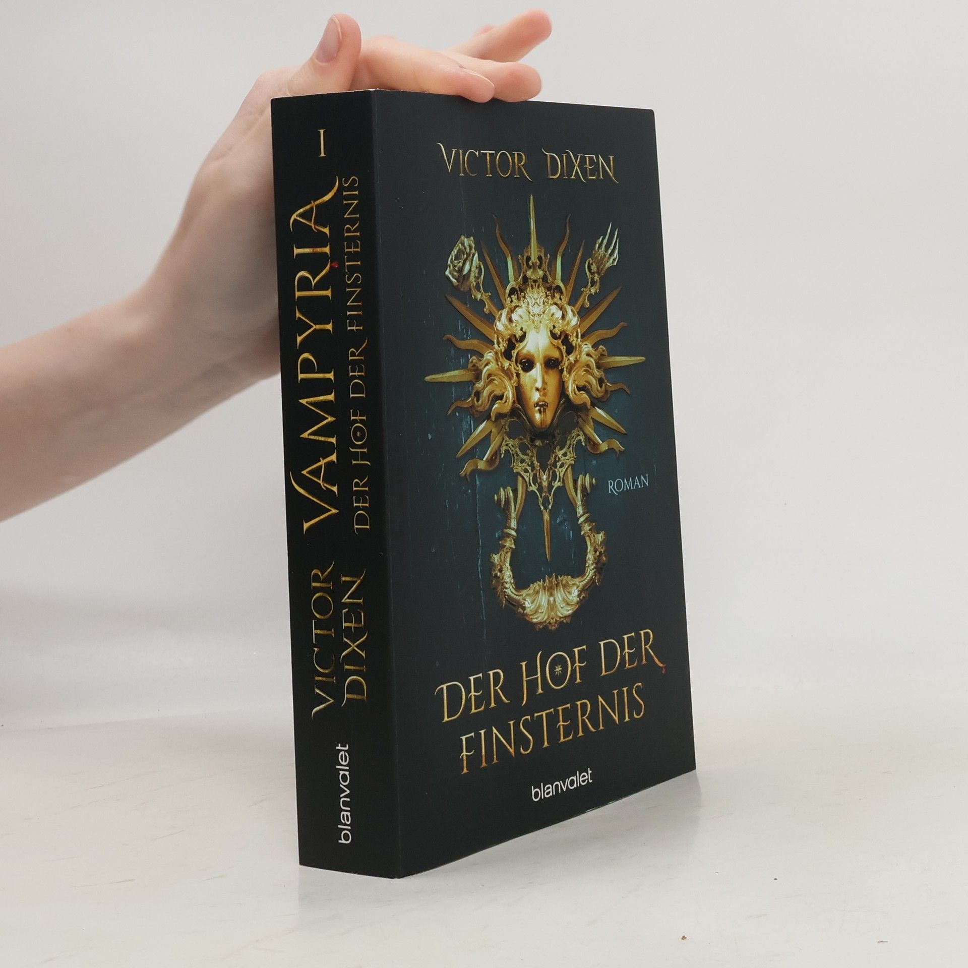 Victor Dixen Vampyria - Der Hof der Finsternis