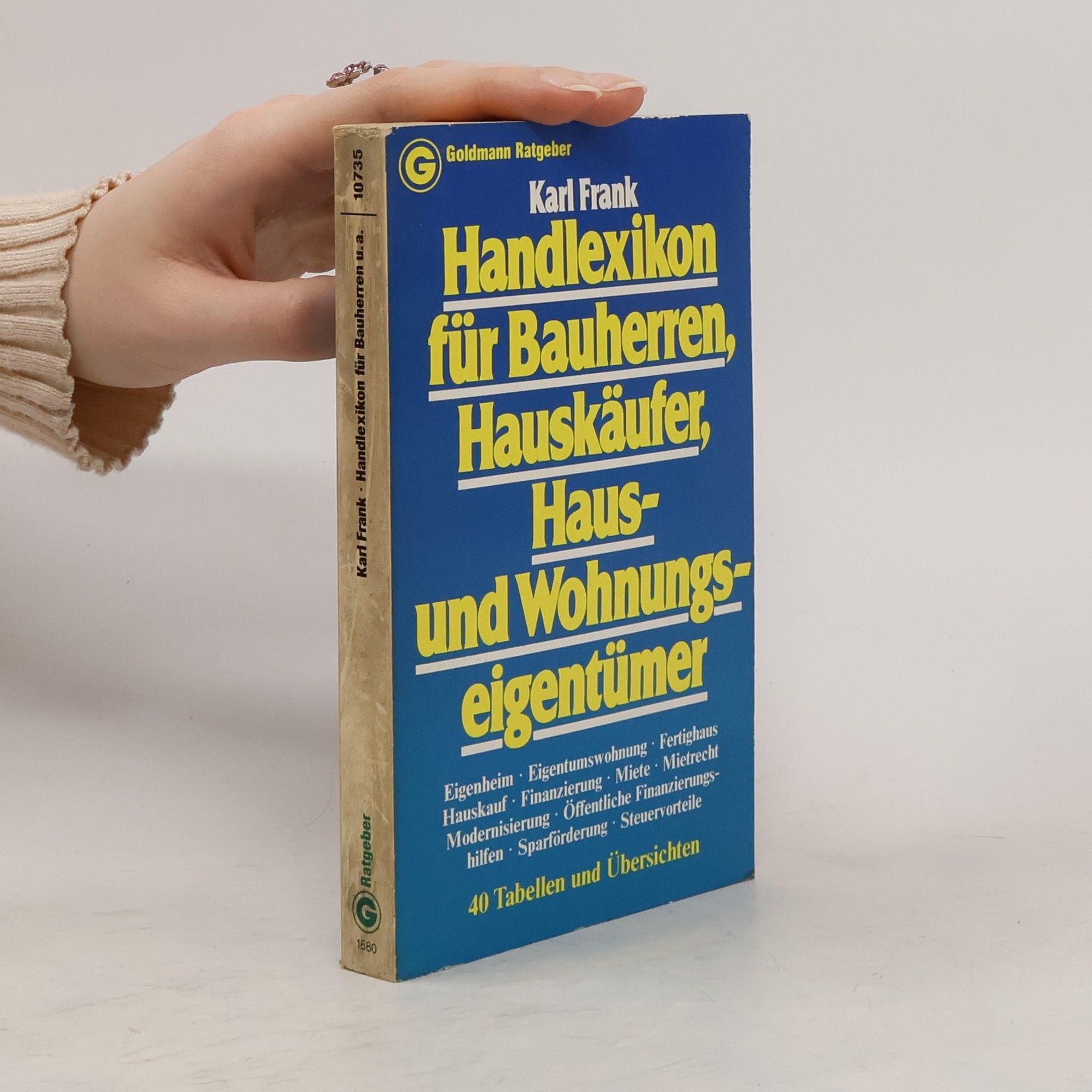 Frank Karl Handlexikon für Bauherren, Hauskäufer, Haus- und Wohnungseigentümer