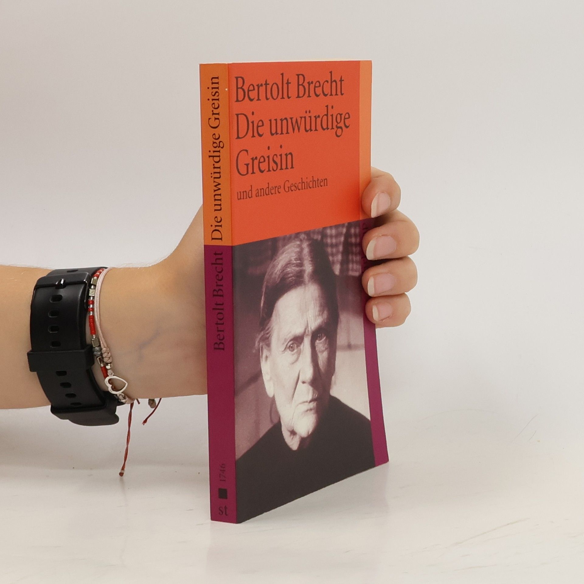 Bertolt Brecht Die unwürdige Greisin und andere Geschichten