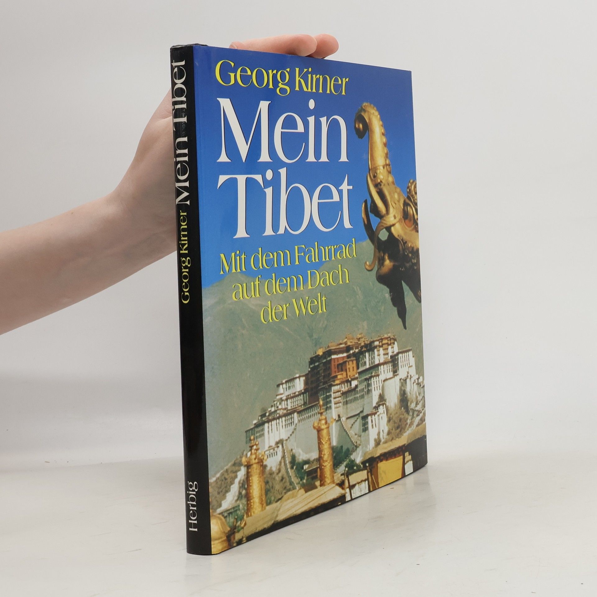Georg Kirner Mein Tibet
