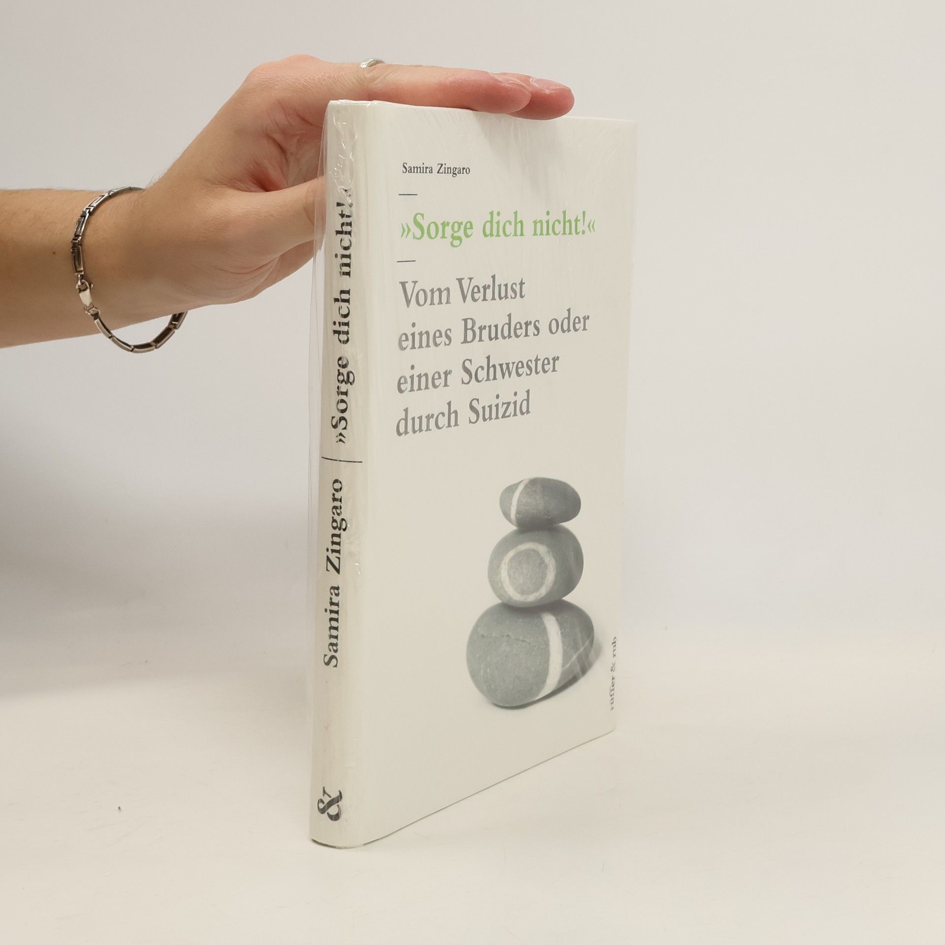 Samira Zingaro »Sorge dich nicht!«