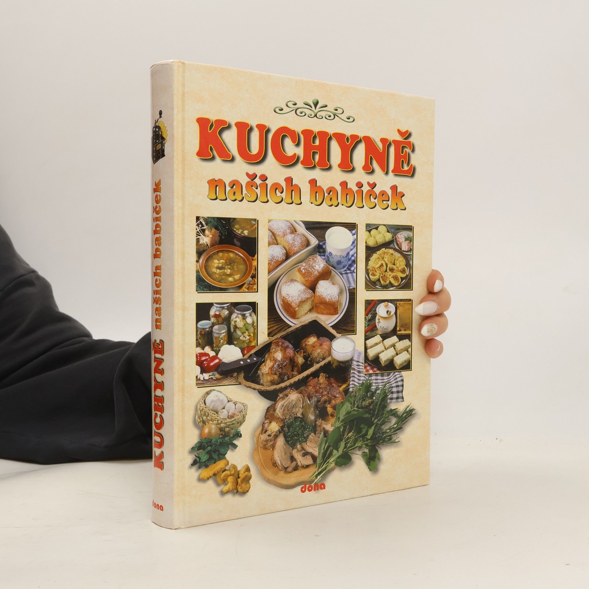 Alena Doležalová Kuchyně našich babiček. Recepty naší rodiny. 11. ročník