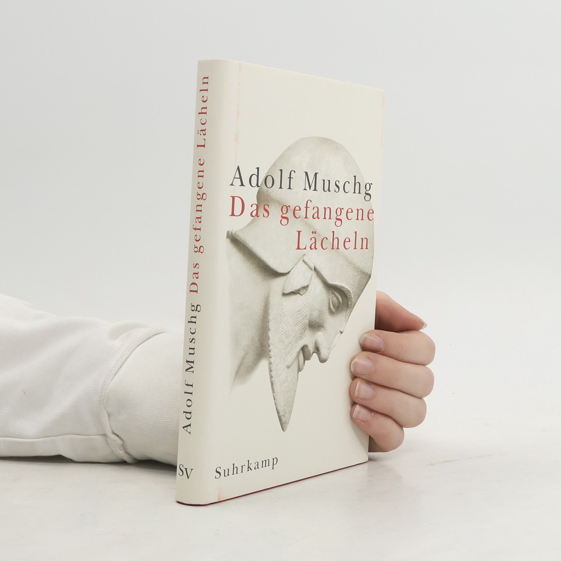 Adolf Muschg Das gefangene Lächeln