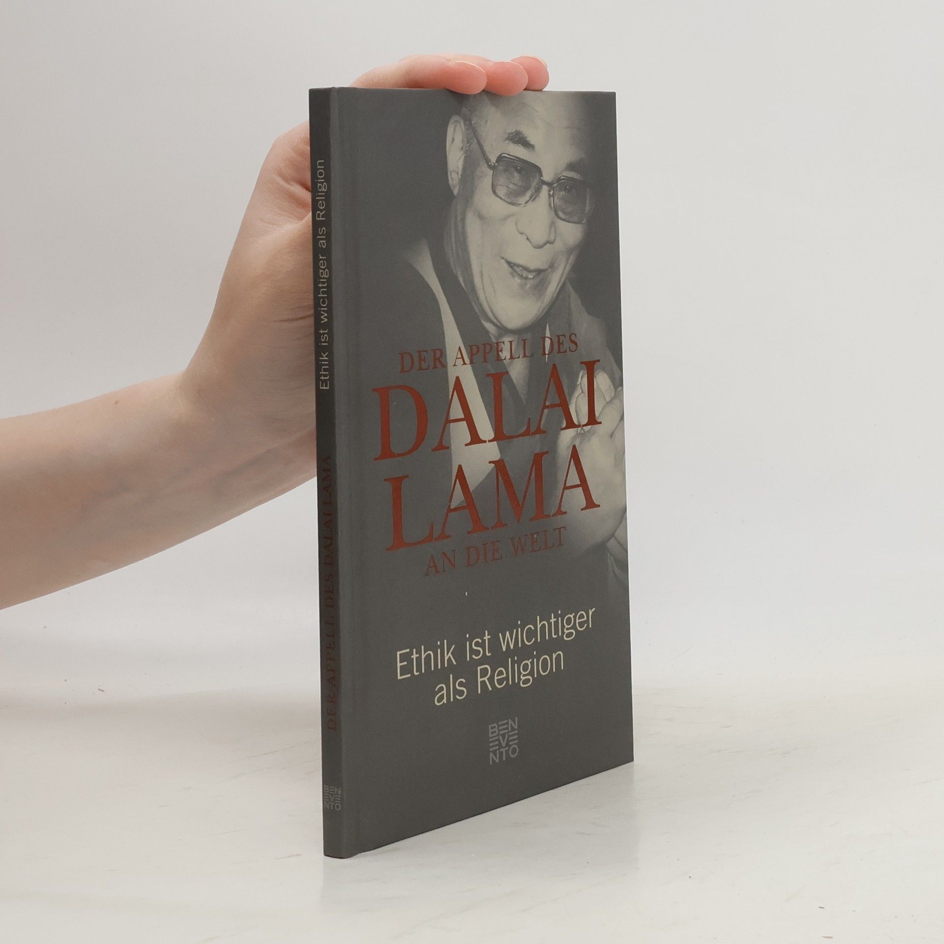 Franz Alt Der Appell des Dalai Lama an die Welt. Ethik ist wichtiger als Religion