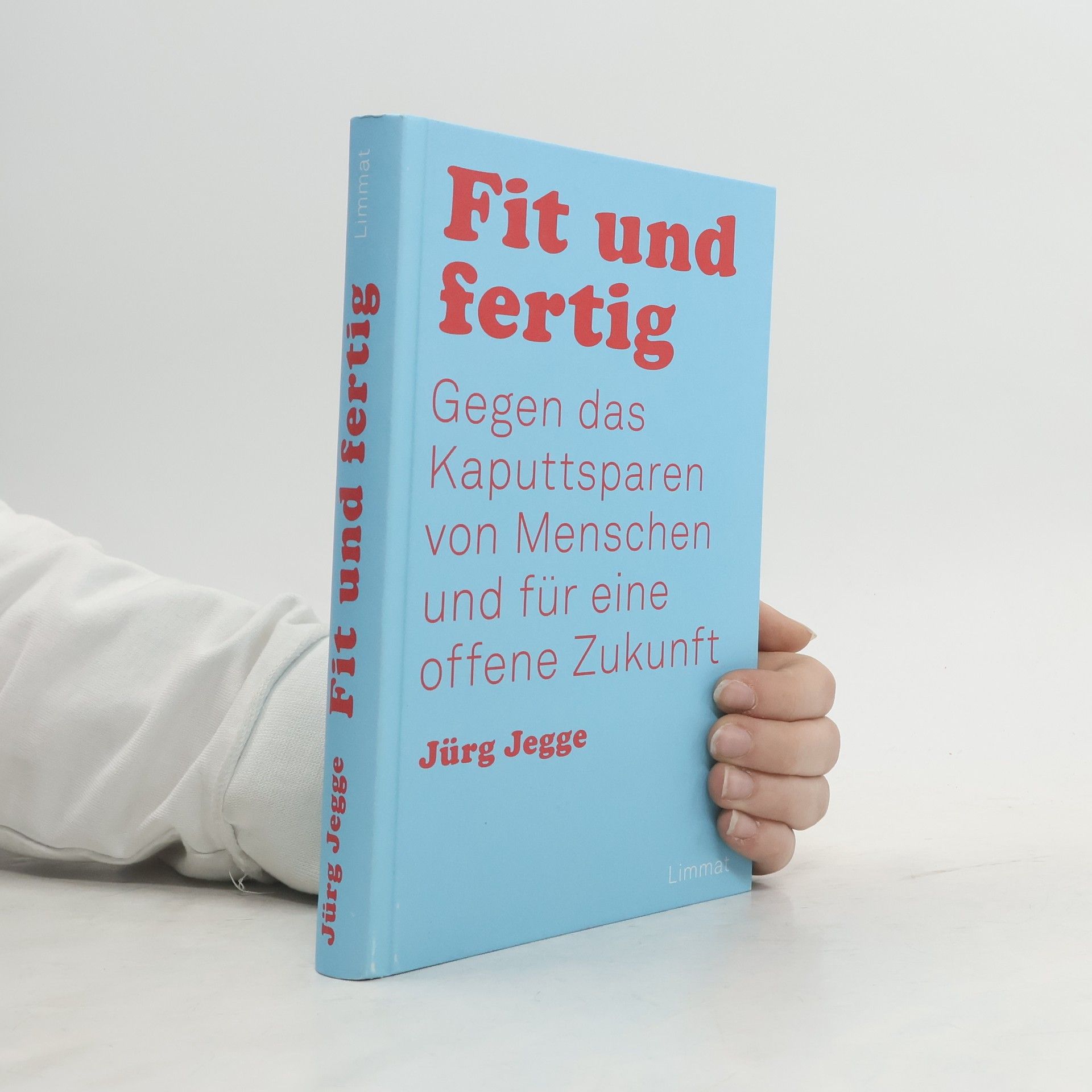 Jürg Jegge Fit und fertig