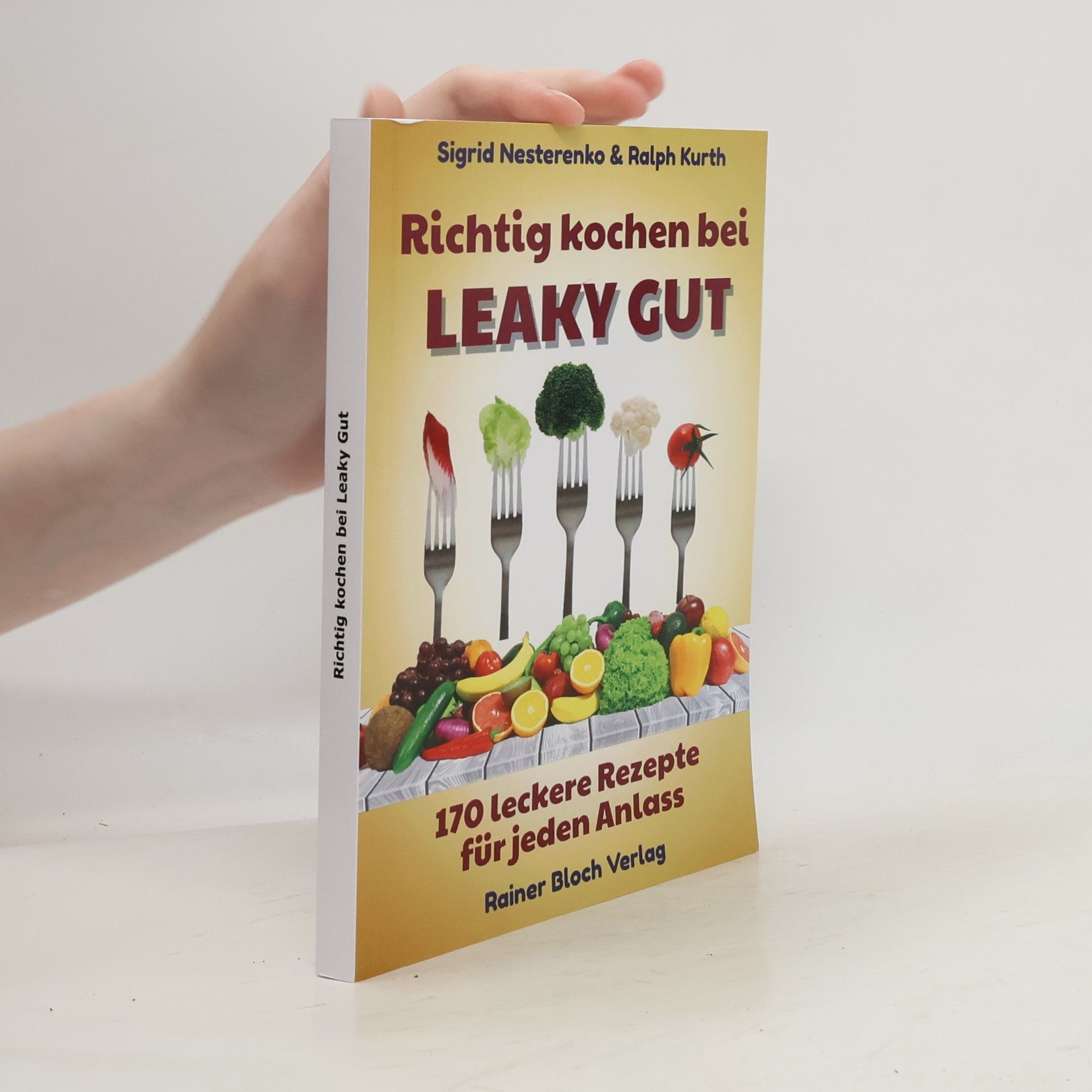 Richtig kochen bei LEAKY GUT