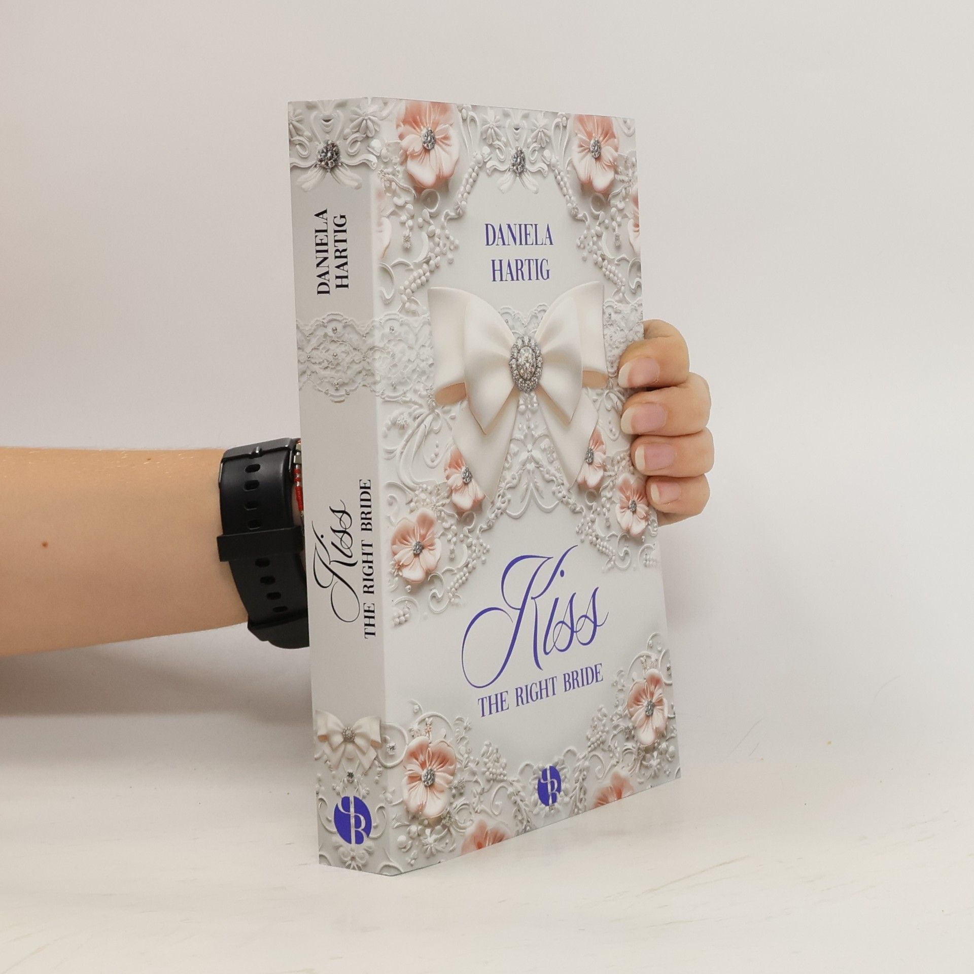Daniela Hartig Kiss the Right Bride