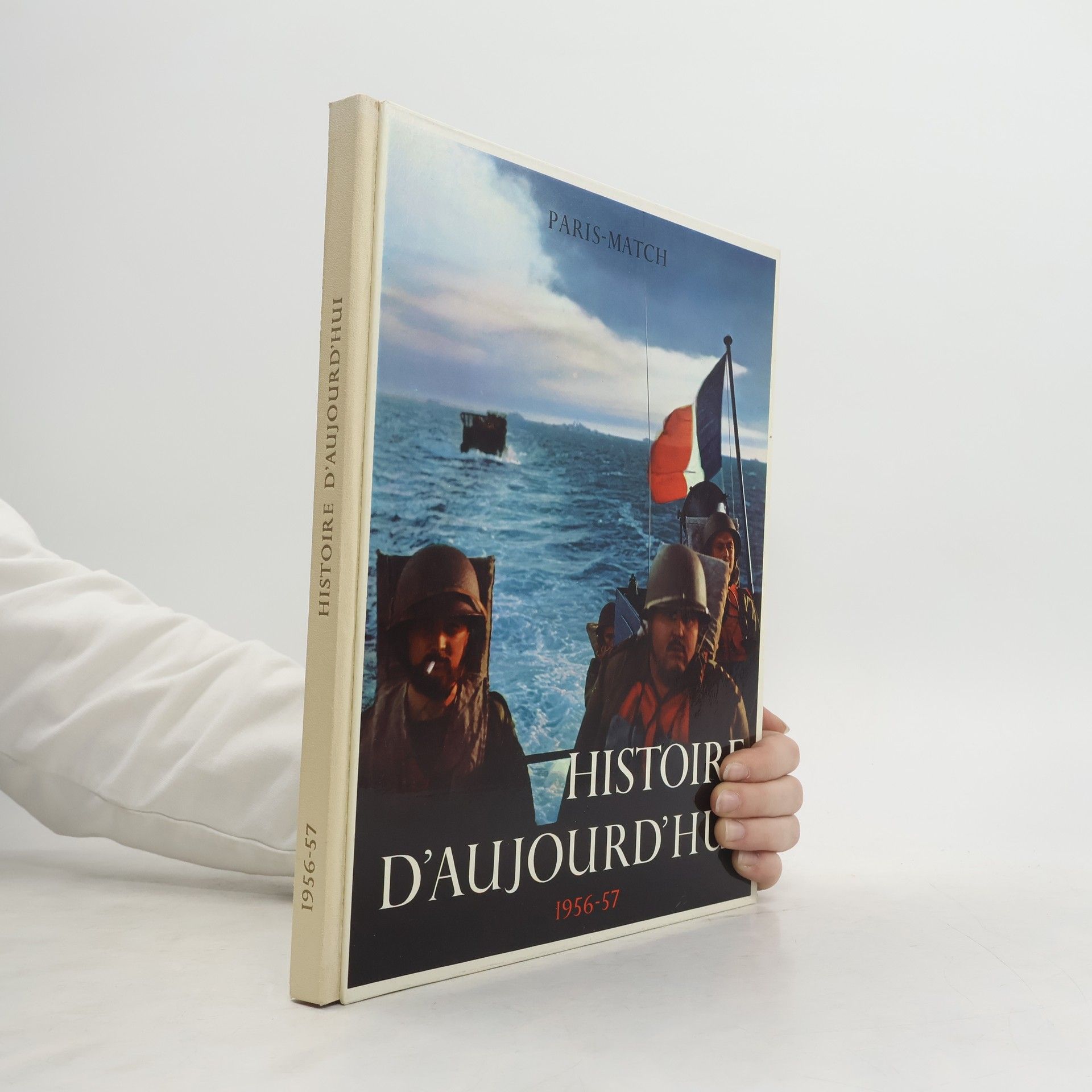Collectif d'auteurs HISTOIRE D'AUJOURD'HUI 1956-57