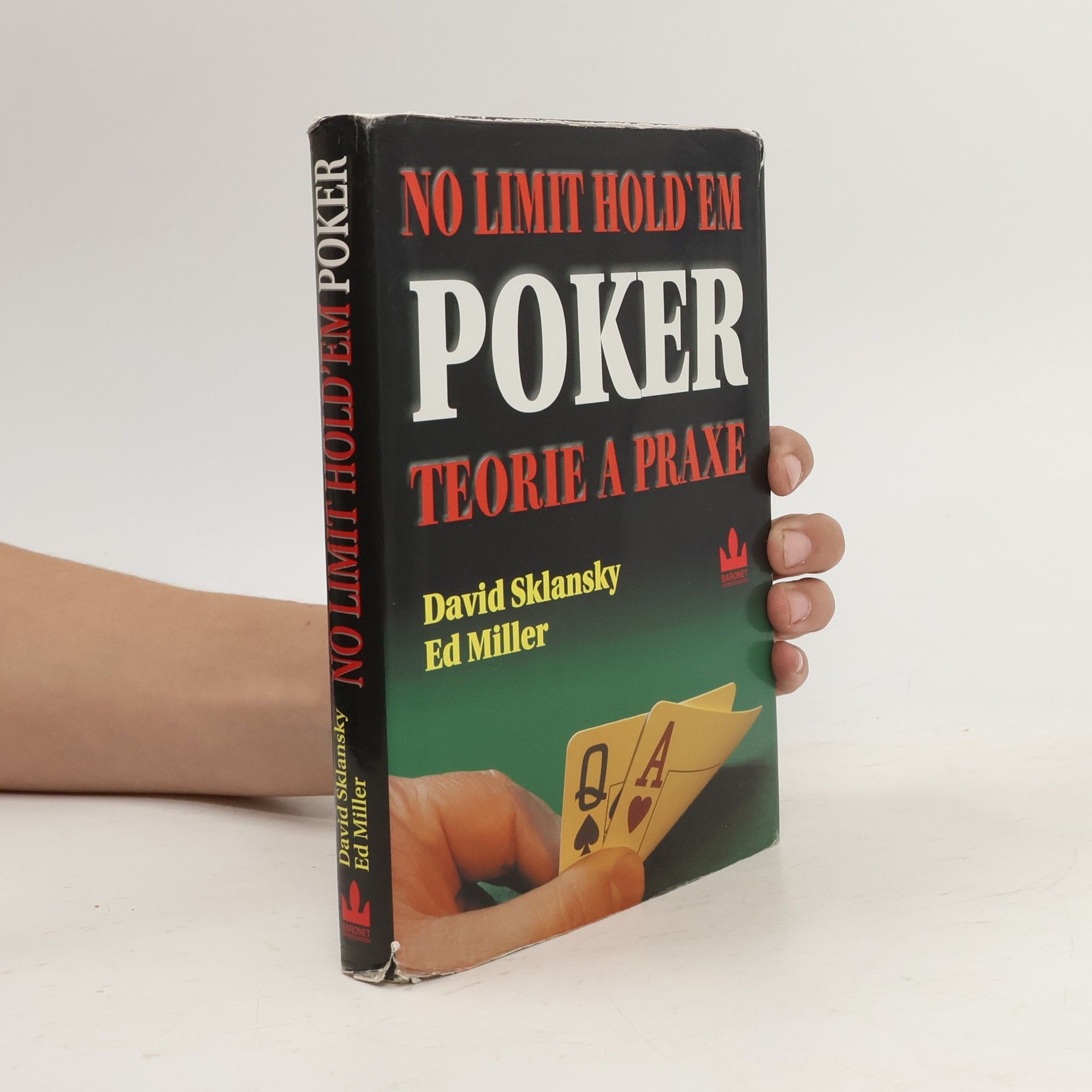 David Sklansky No limit hold'em poker: Teorie a praxe