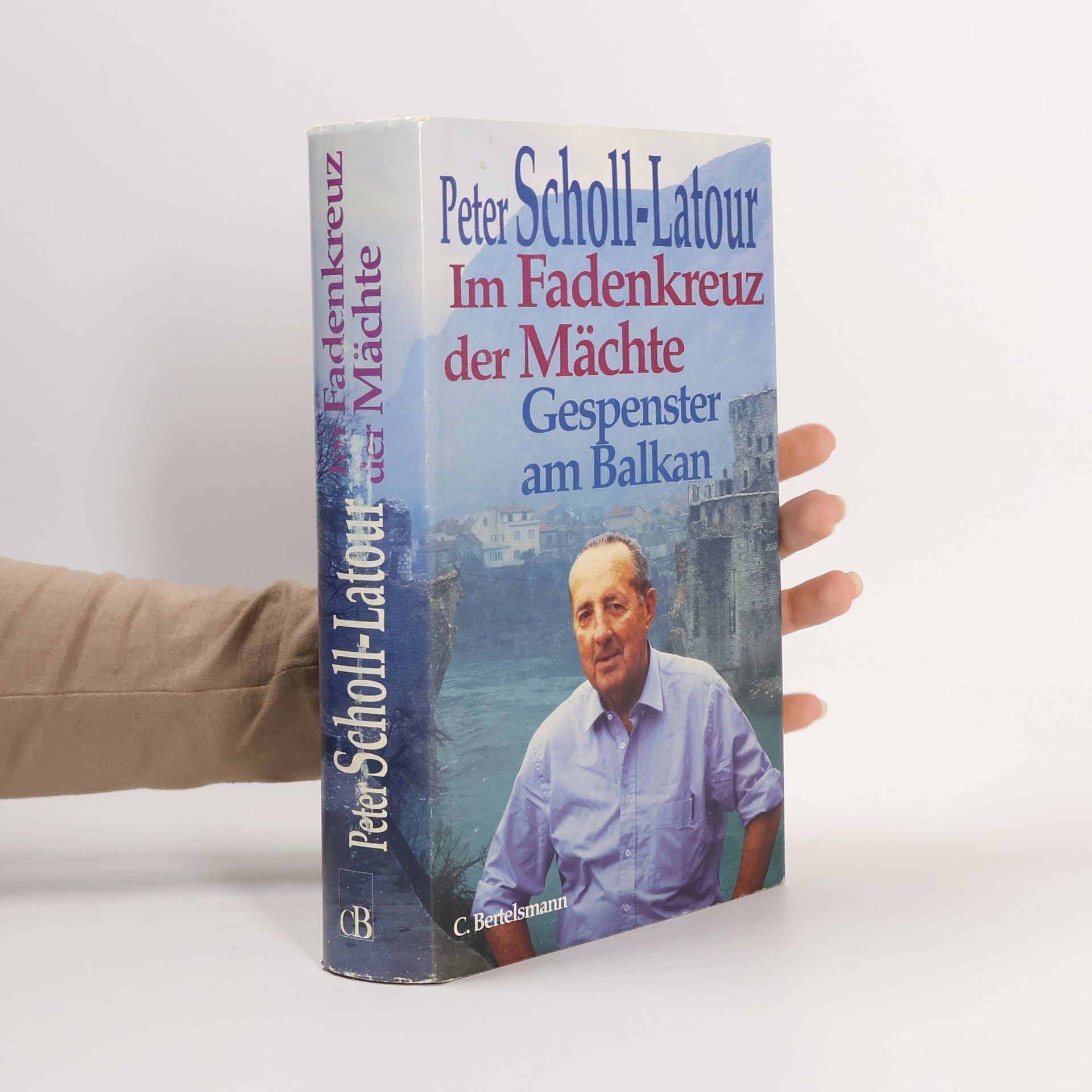 Peter Scholl- Latour Im Fadenkreuz der Mächte