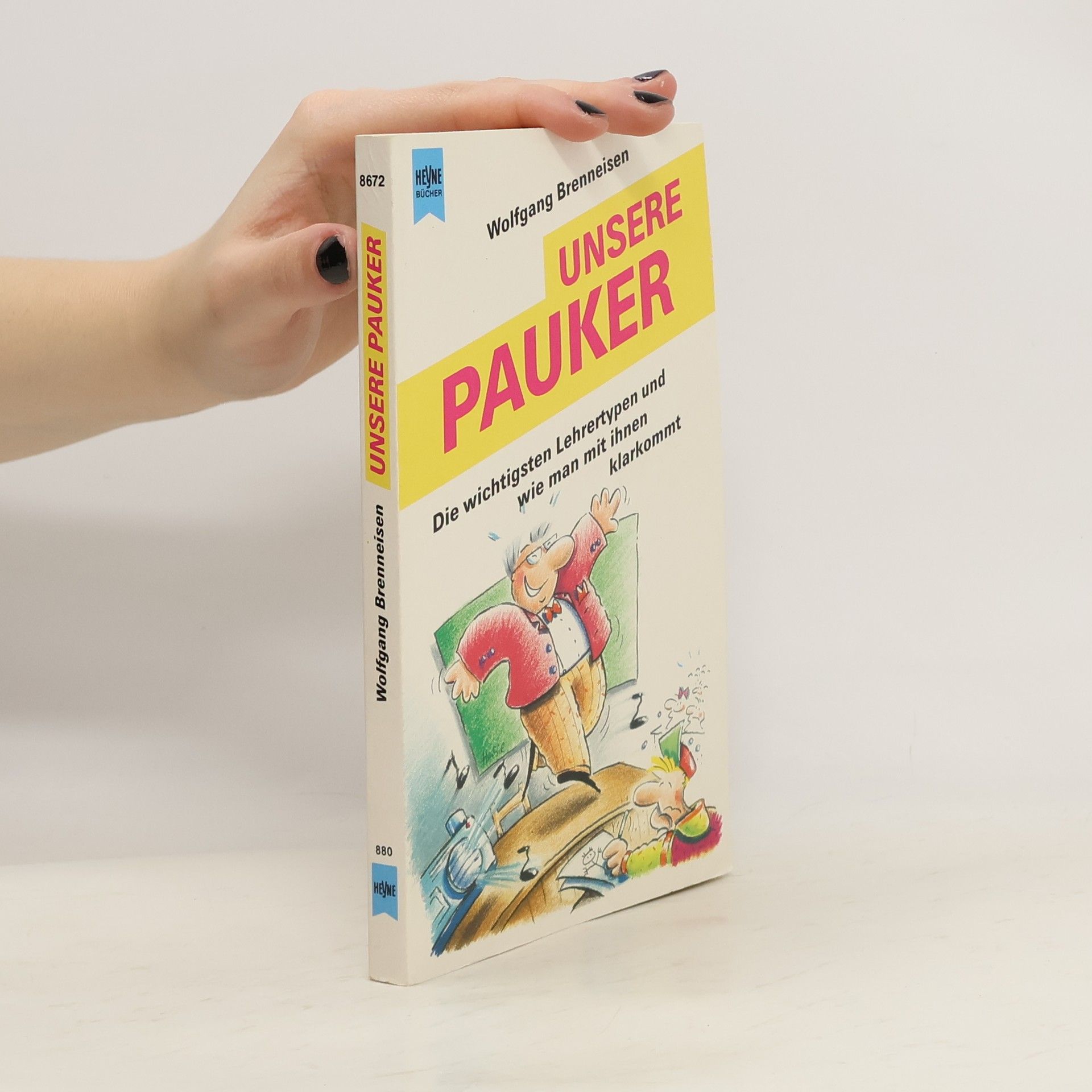 Wolfgang Brenneisen Unsere Pauker