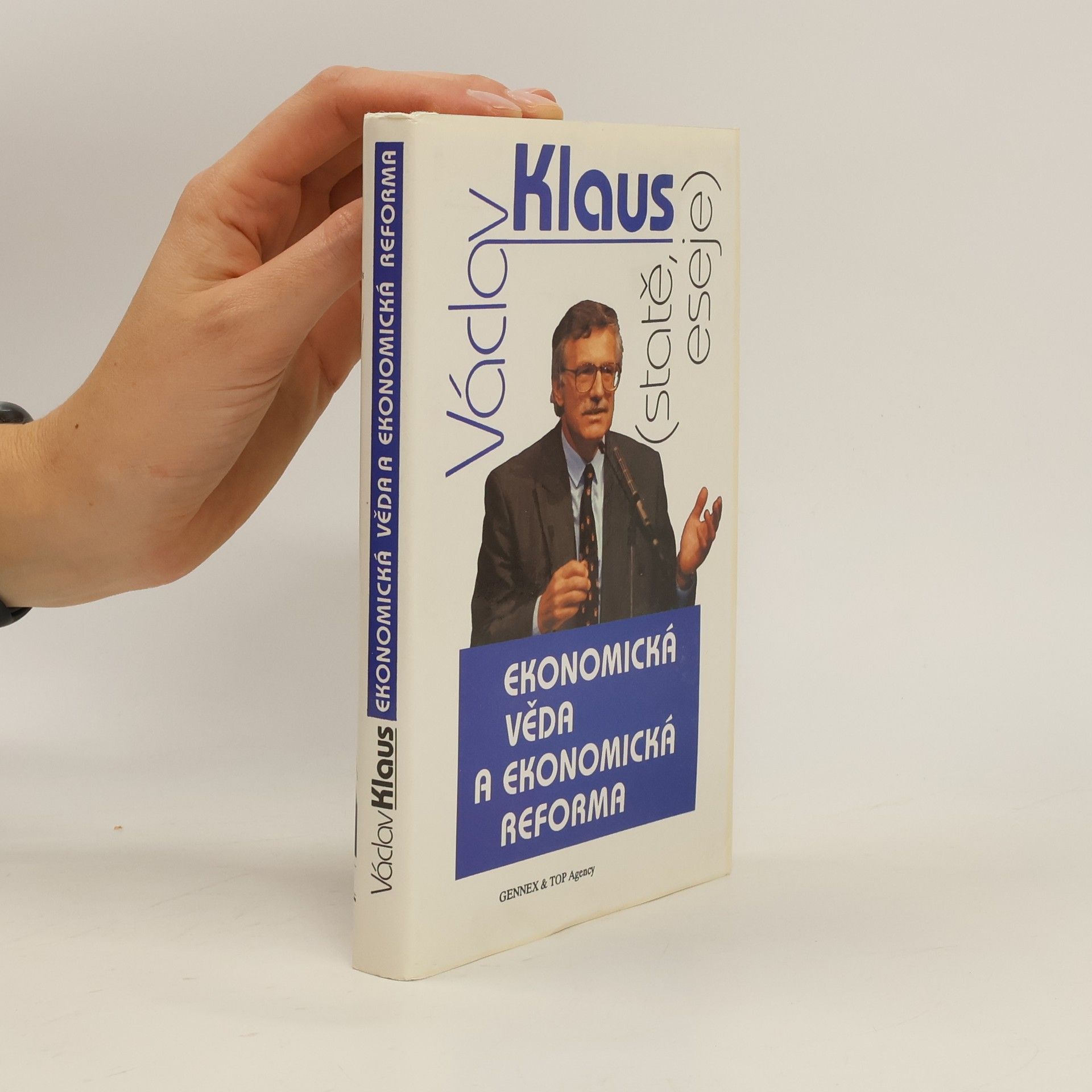Václav Klaus Ekonomická věda a ekonomická reforma