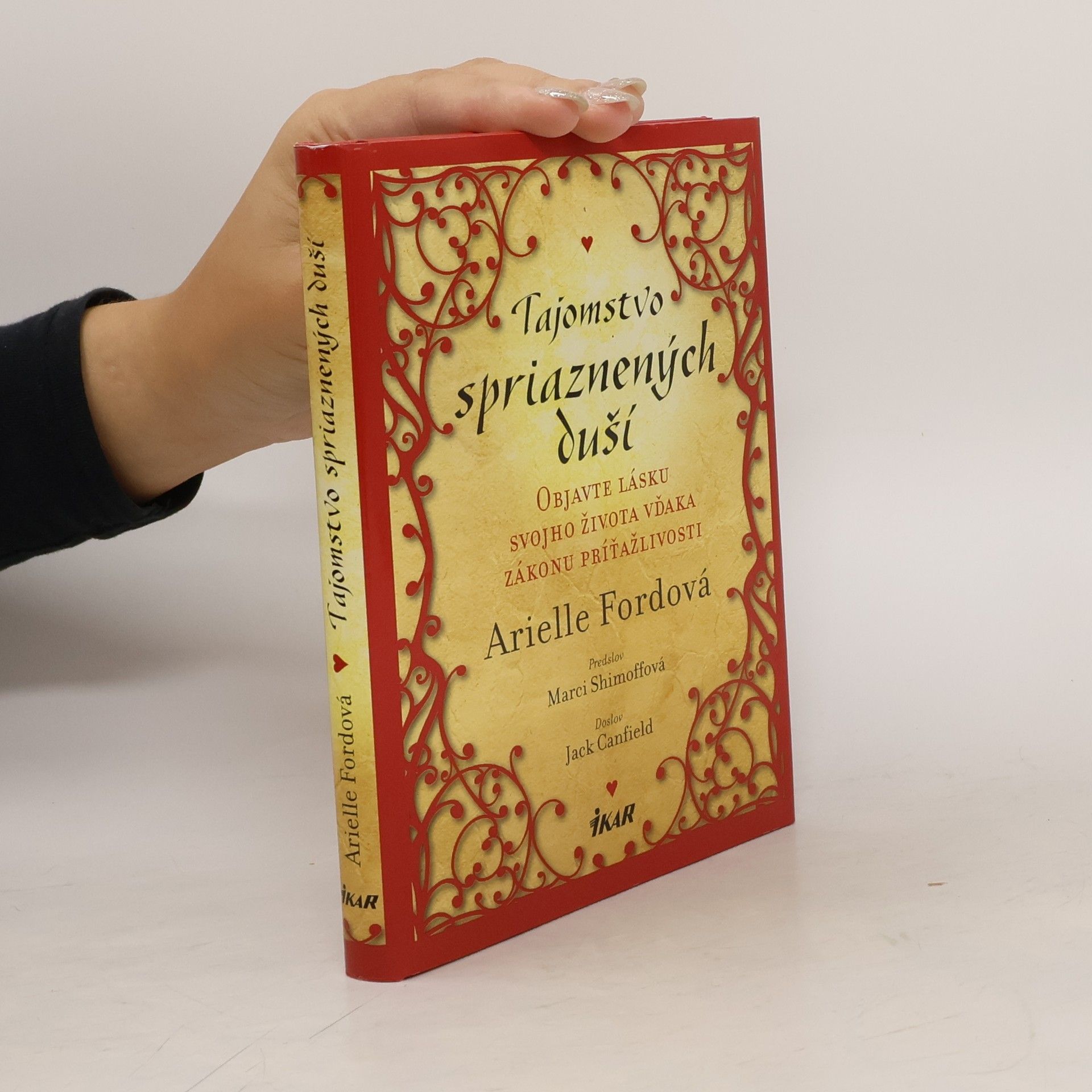 Arielle Ford Tajomstvo spriaznených duší