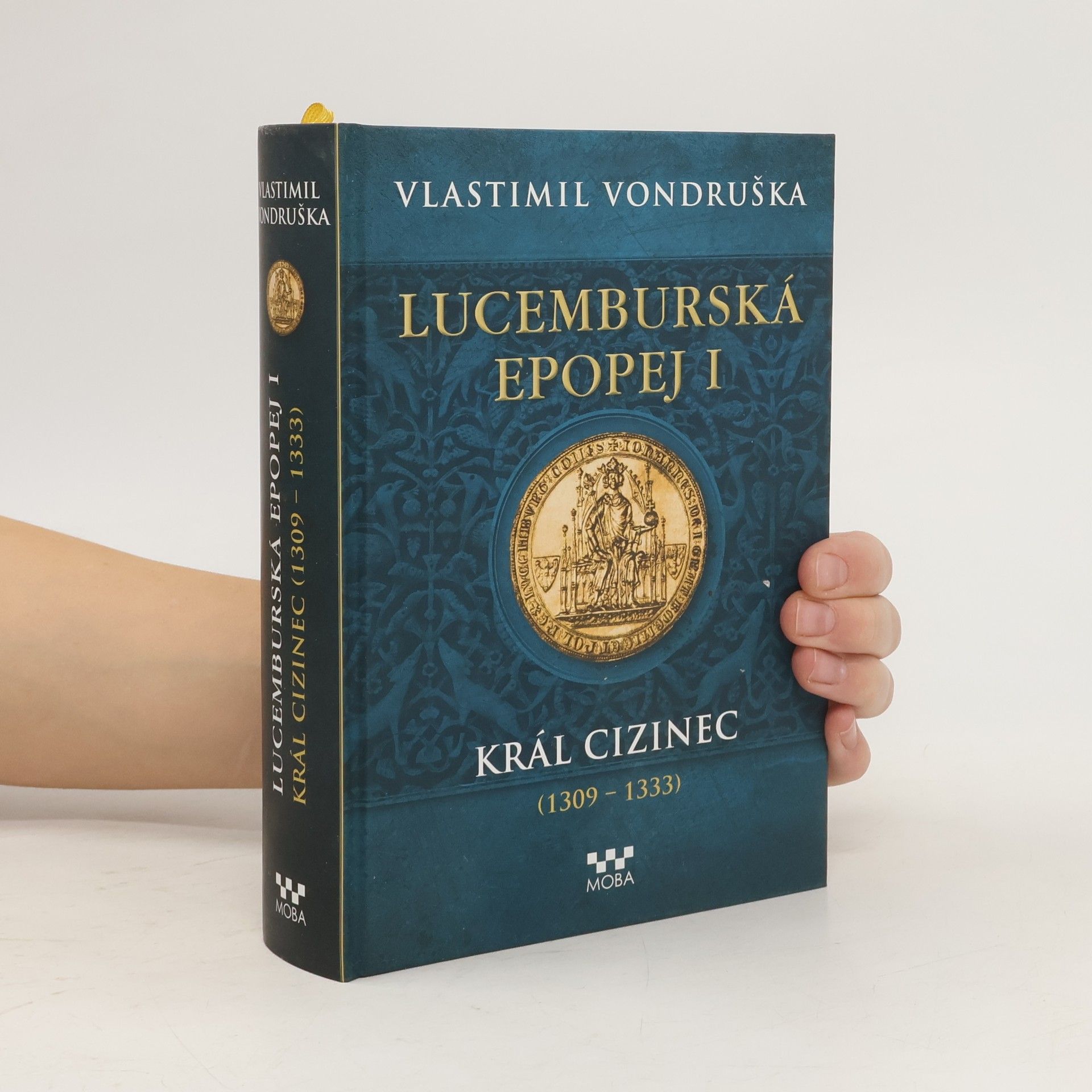 Vlastimil Vondruška Lucemburská epopej I.