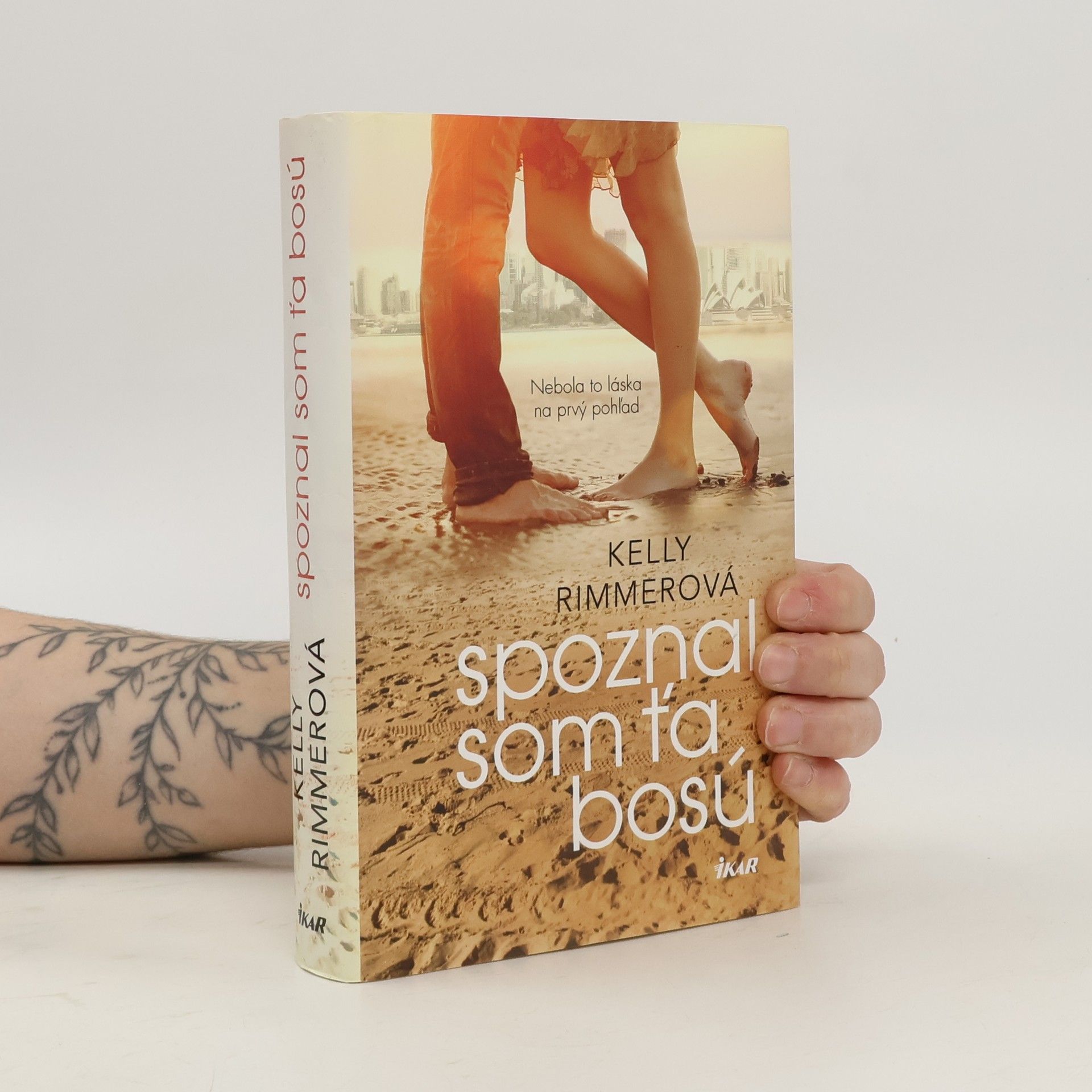 Kelly Rimmer Spoznal som ťa bosú