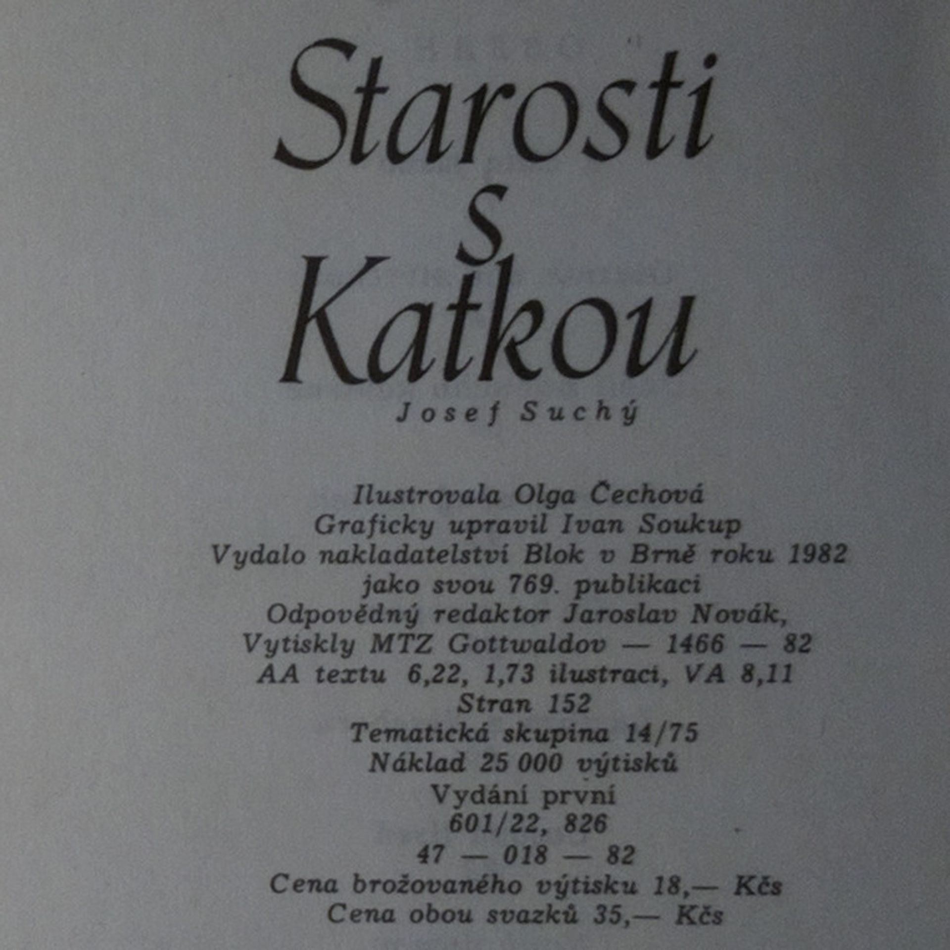 Josef Suchý Starosti s Katkou