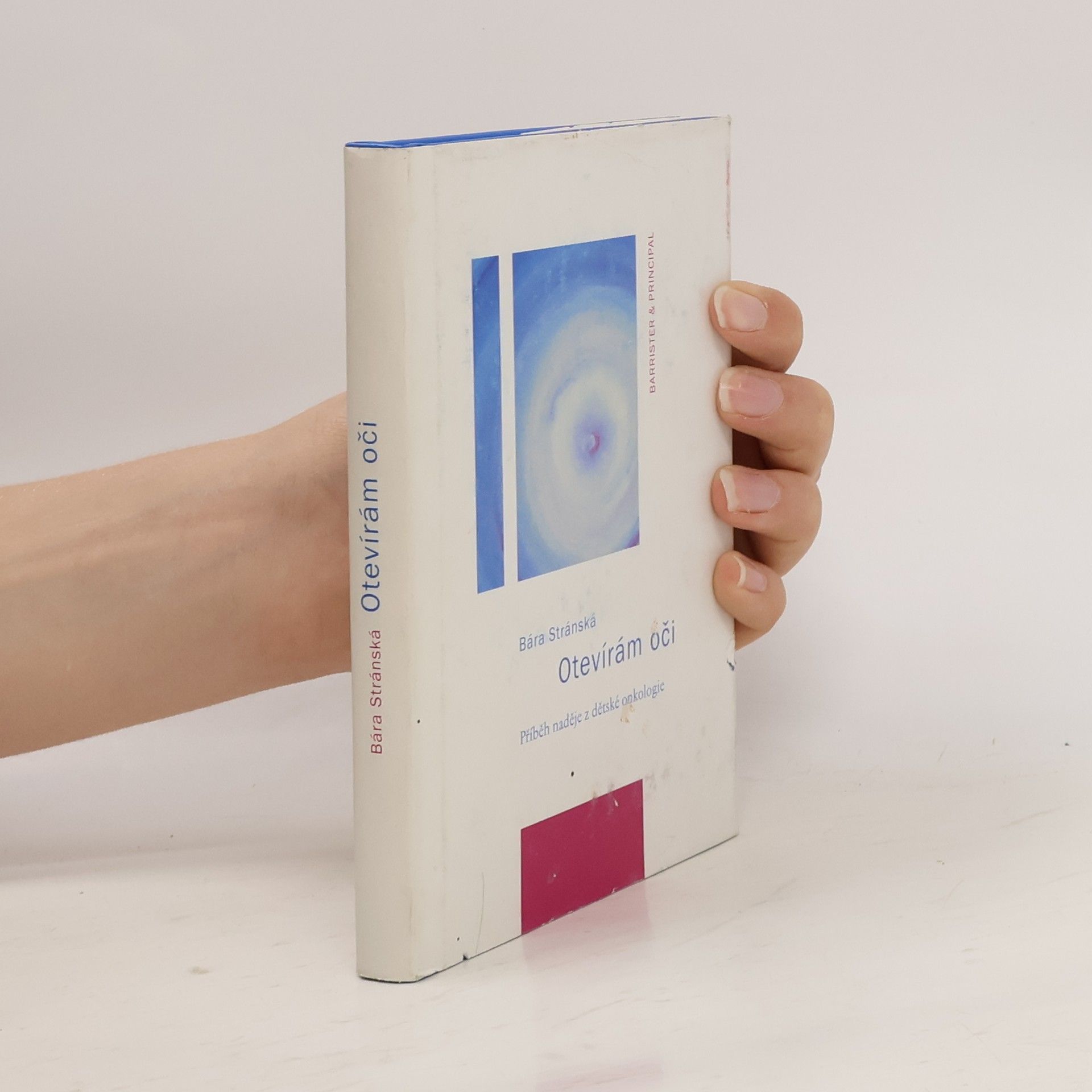 Barbora Stránská Otevírám oči