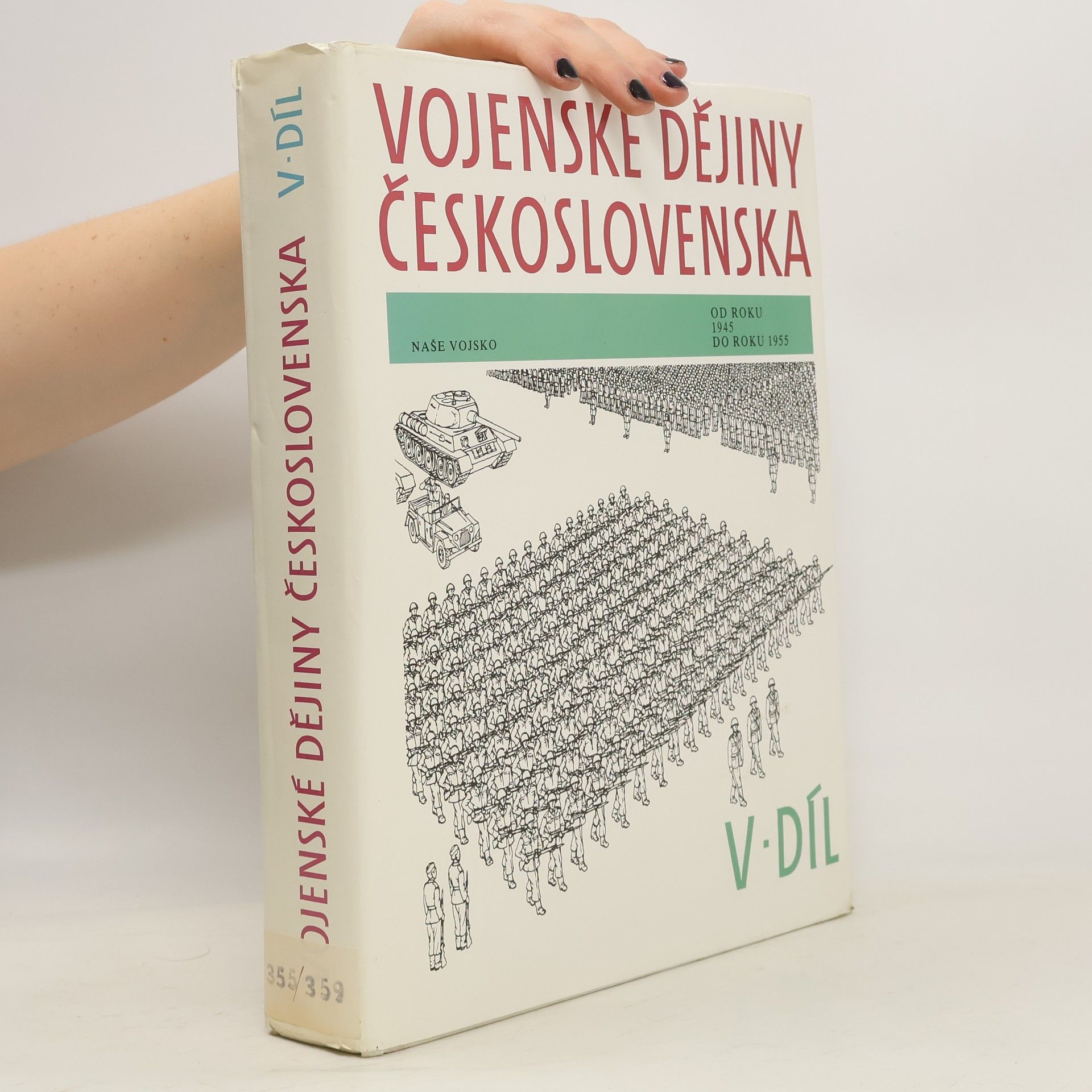 Pavel Major Vojenské dějiny Československa, 5. díl