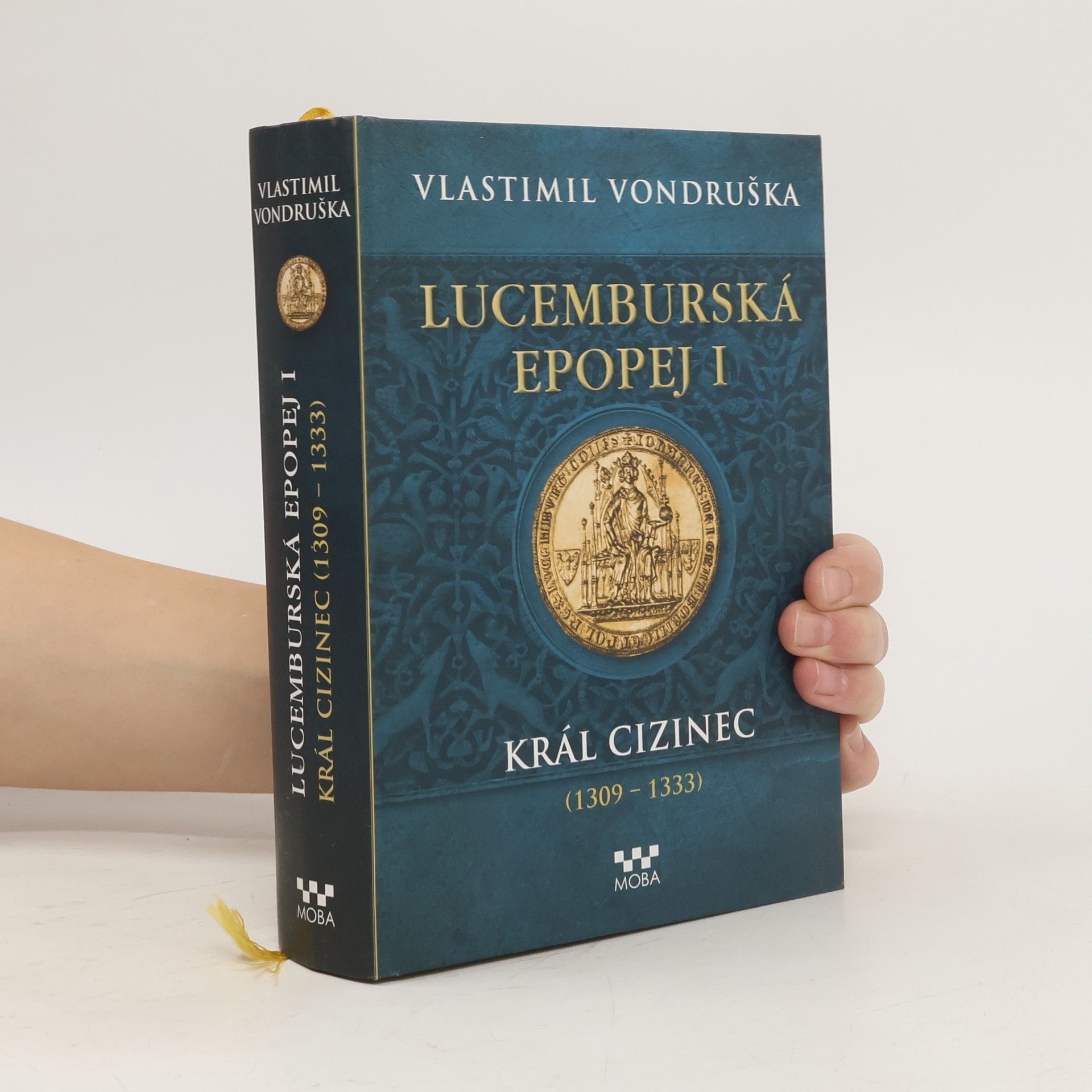 Vlastimil Vondruška Lucemburská epopej I.