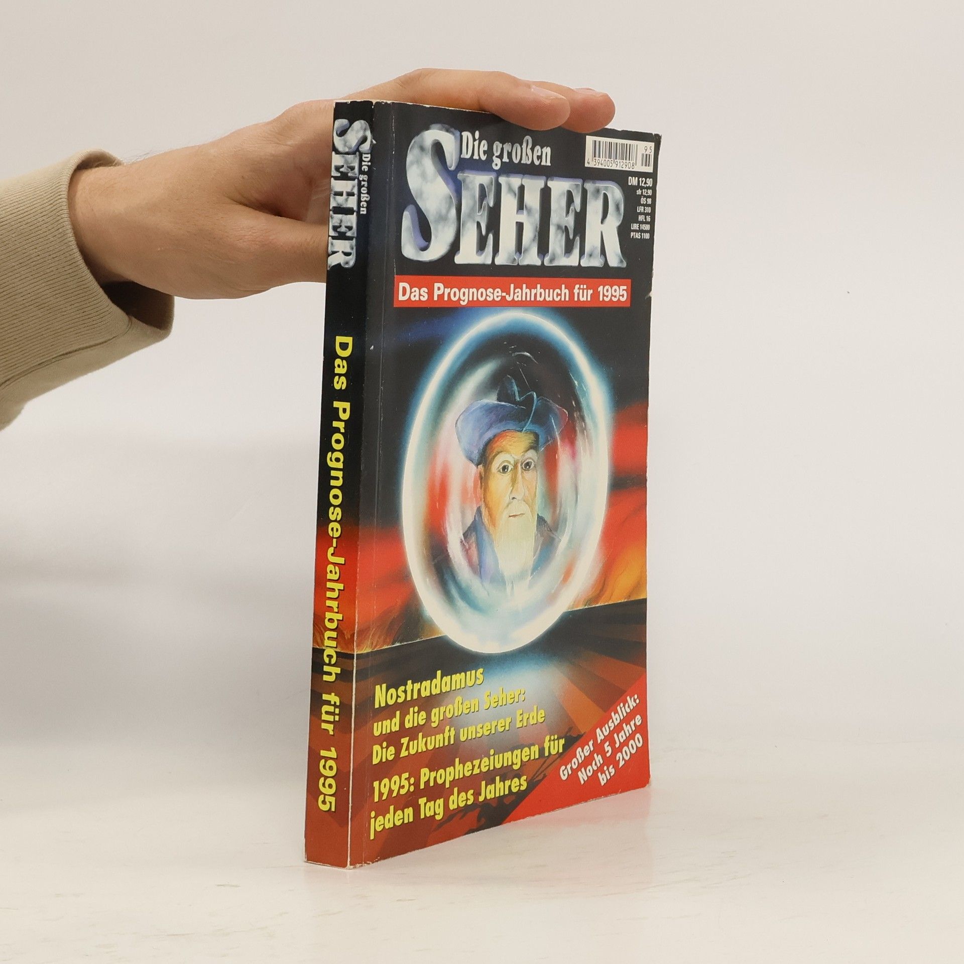 Collectif d'auteurs Die großen Seher. Das Prognose-Jahrbuch für 1995