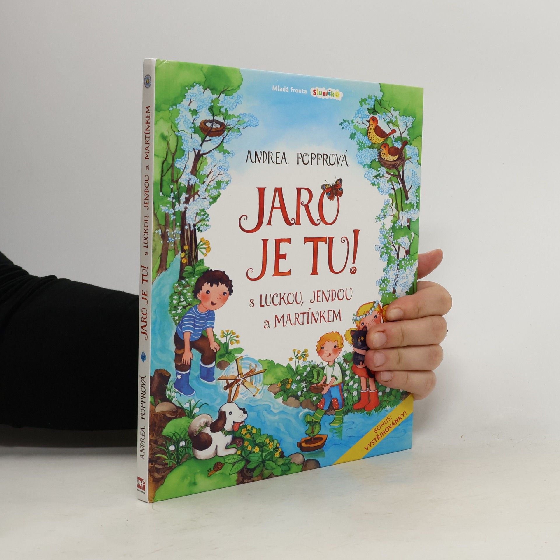 Andrea Popprová Jaro je tu! S Luckou, Jendou a Martínkem