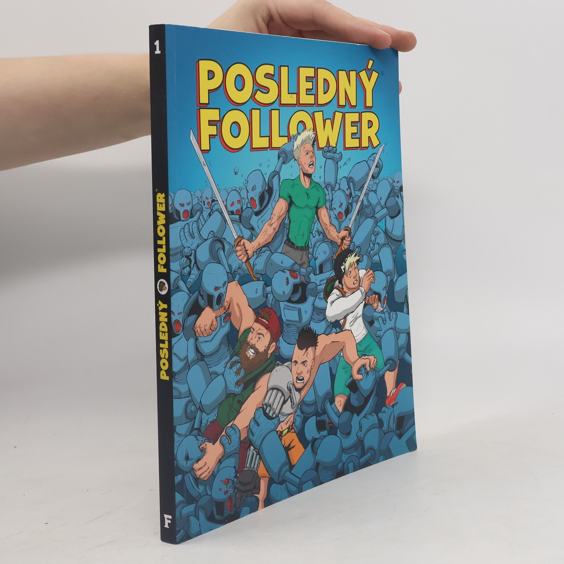 Posledný Follower 1