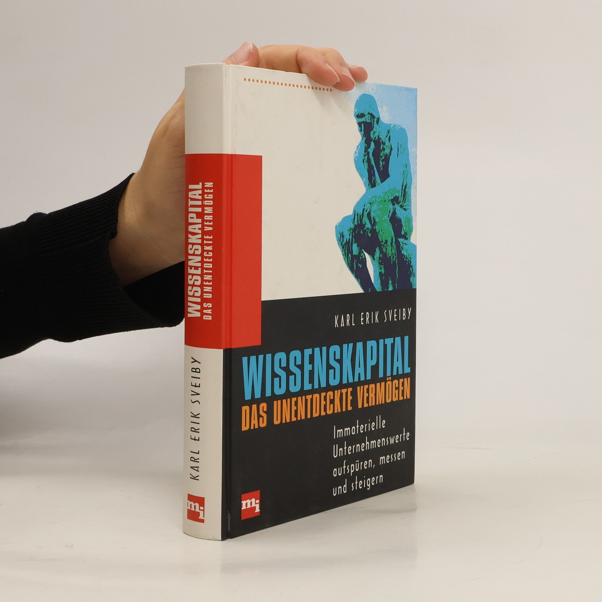 Karl Erik Sveiby Wissenskapital - das unentdeckte Vermögen