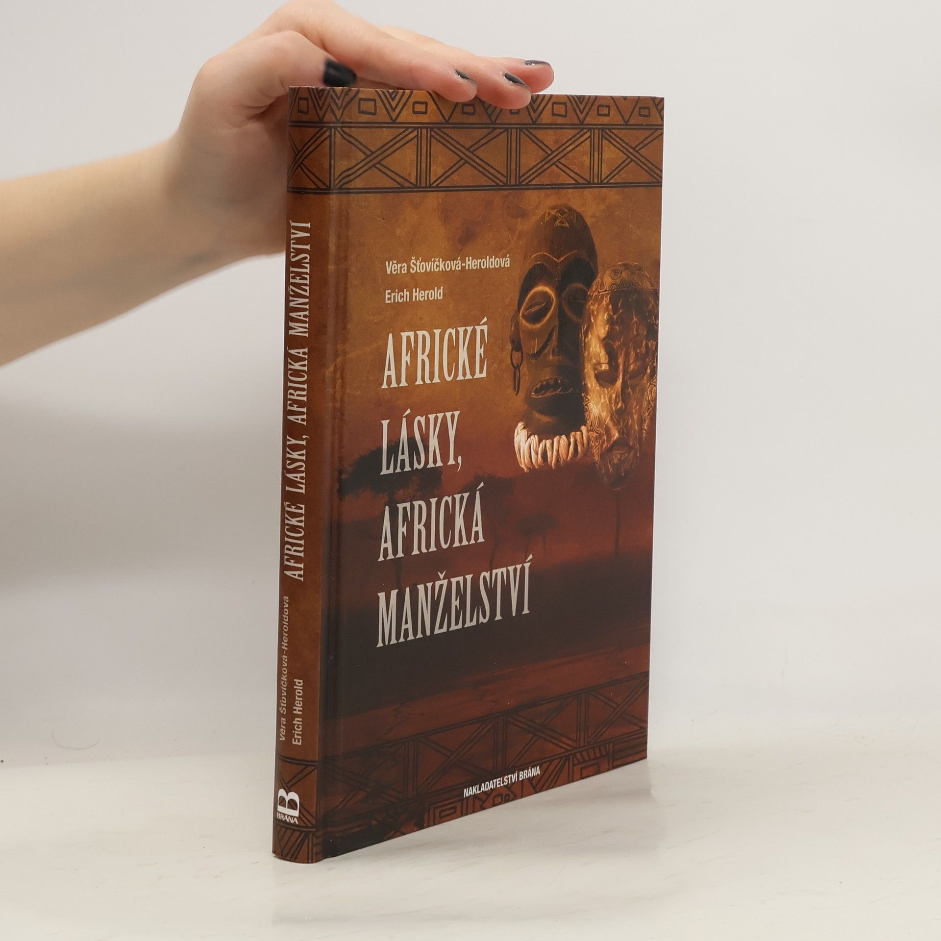 Africké lásky, africká manželství. V životě a v zrcadle afrického umění