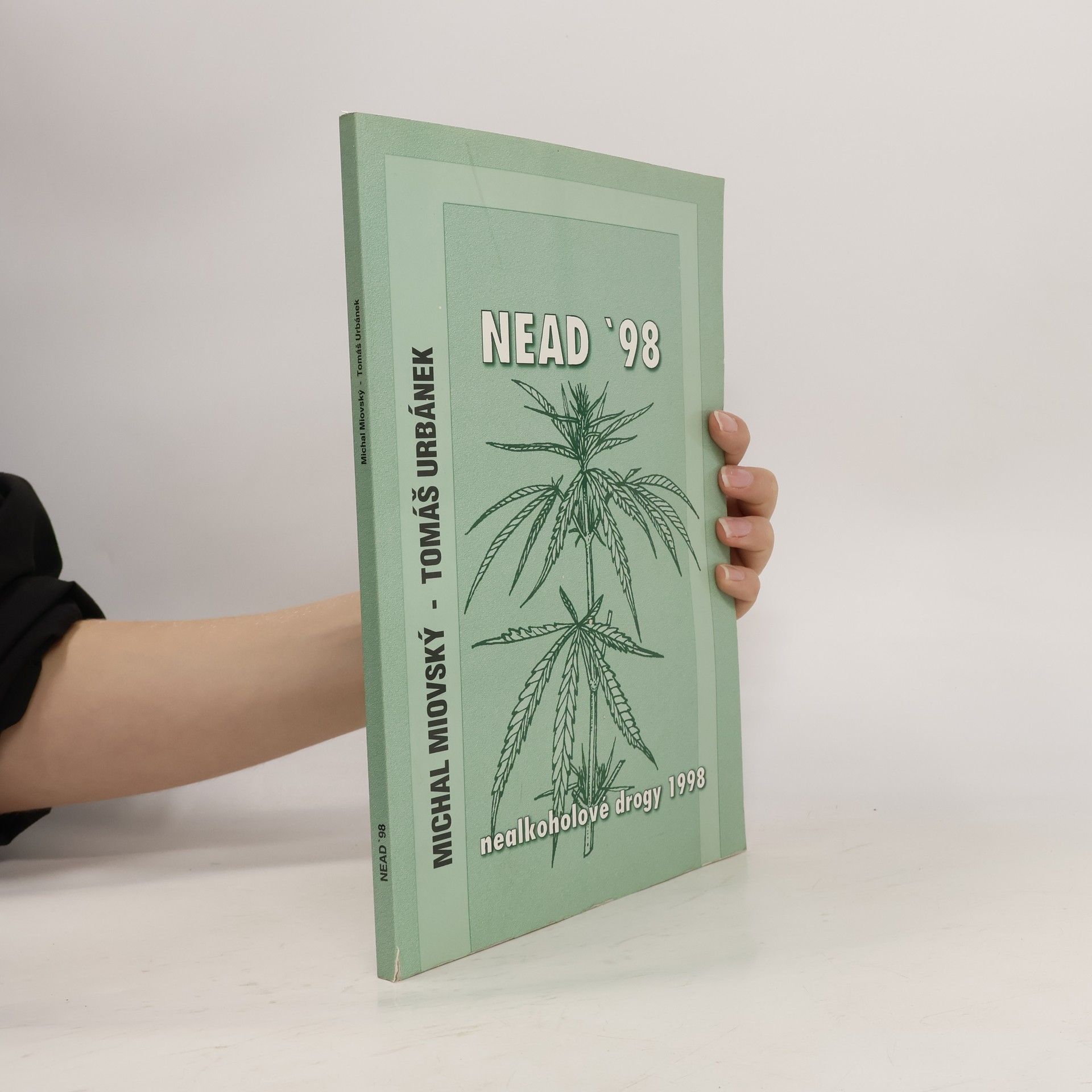 NEAD 98 - nealkoholové drogy 1998